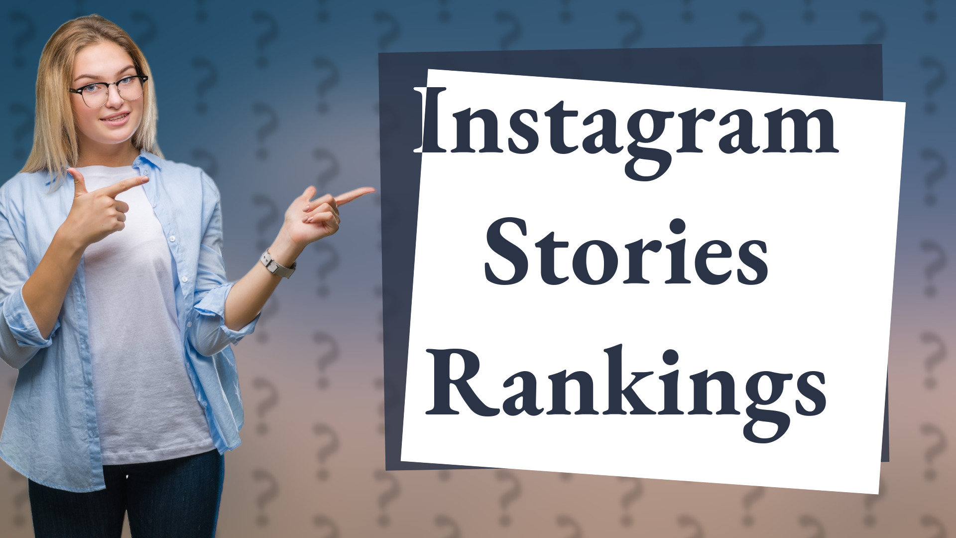 Instagram Stories Rankings