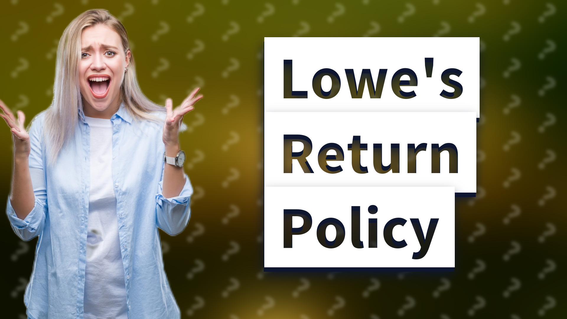 Lowe's Return Policy