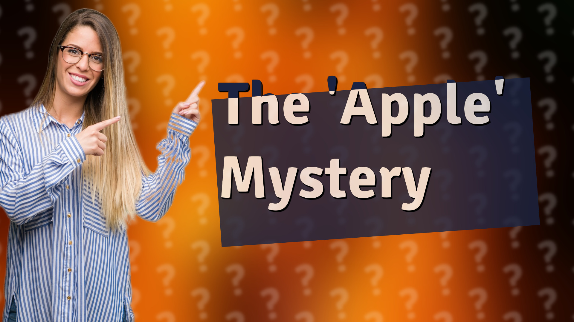 The 'Apple' Mystery