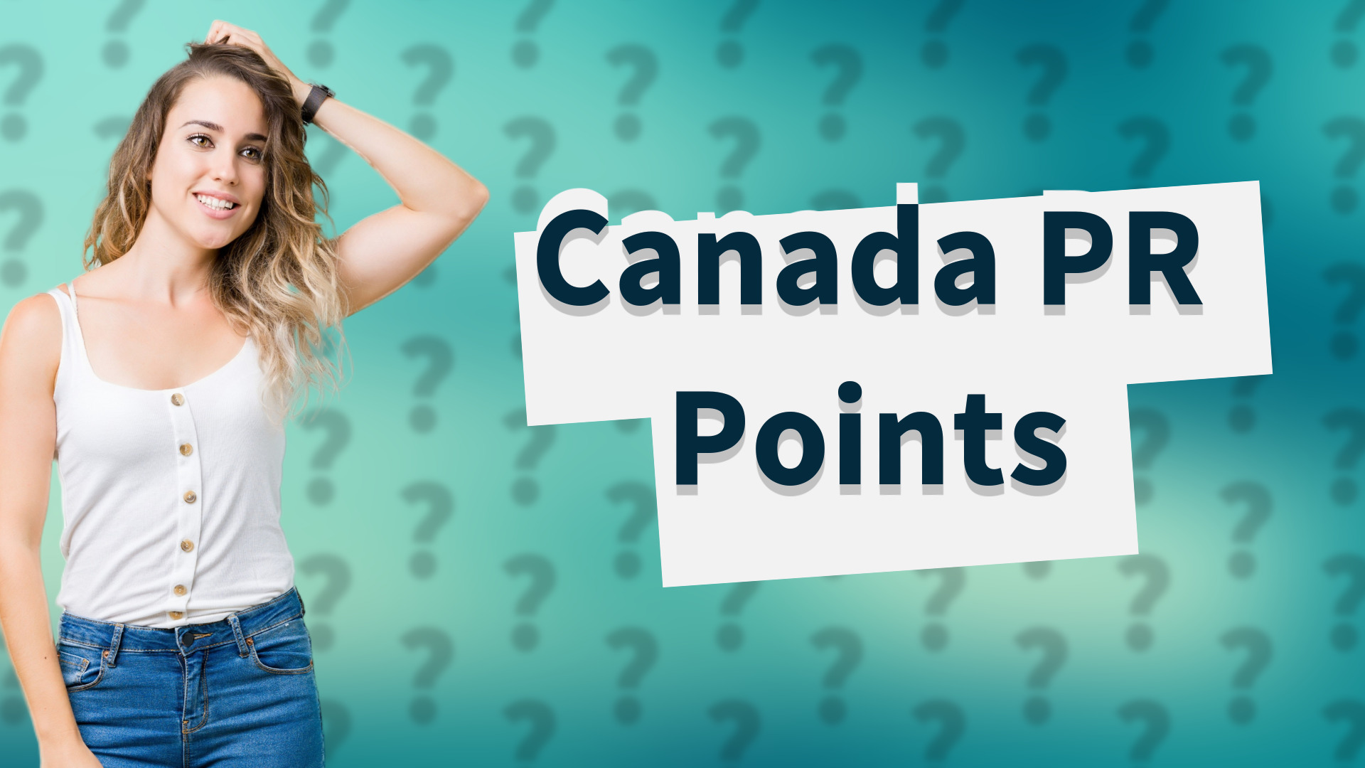 Canada PR Points