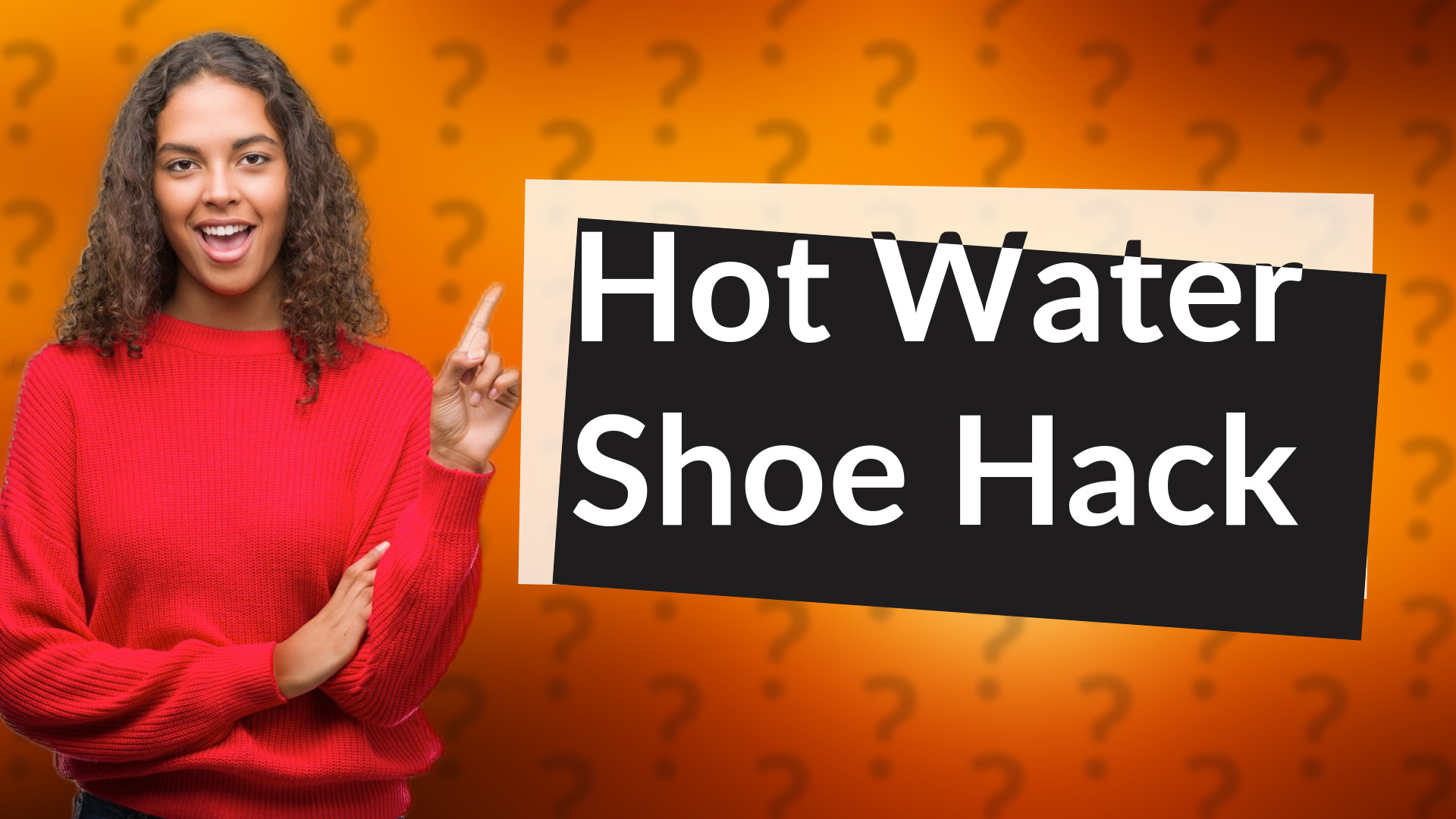 Hot Water Shoe Hack