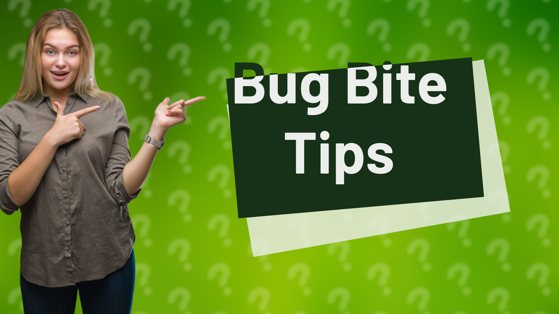 Bug Bite Tips