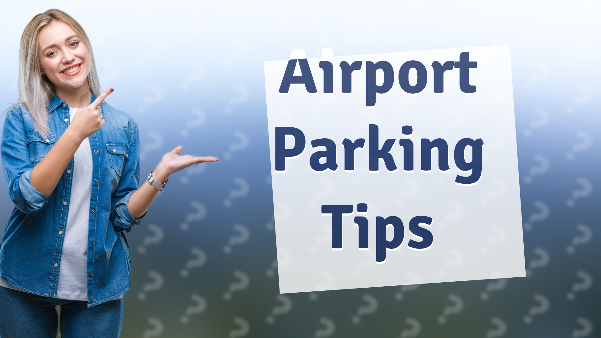 Airport Parking Tips
