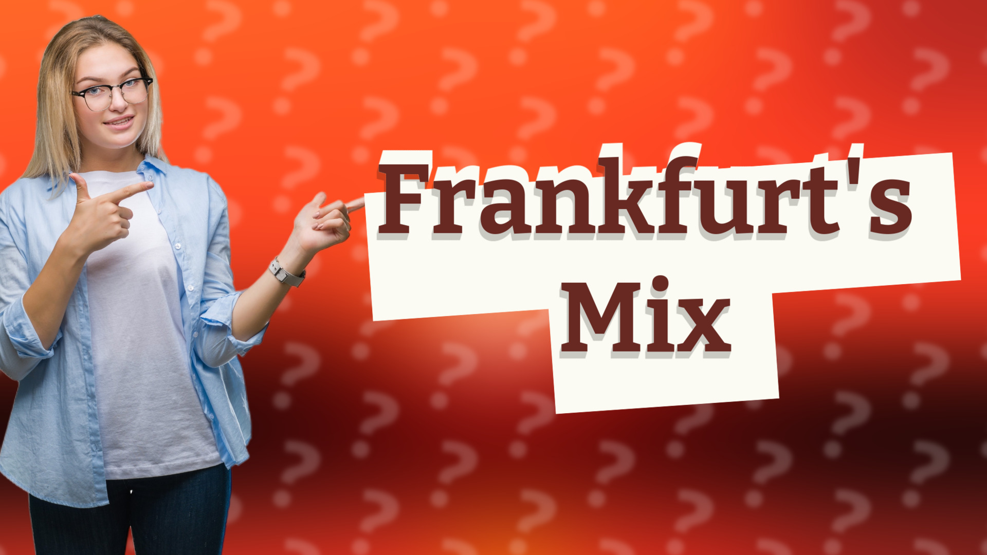 Frankfurt's Mix