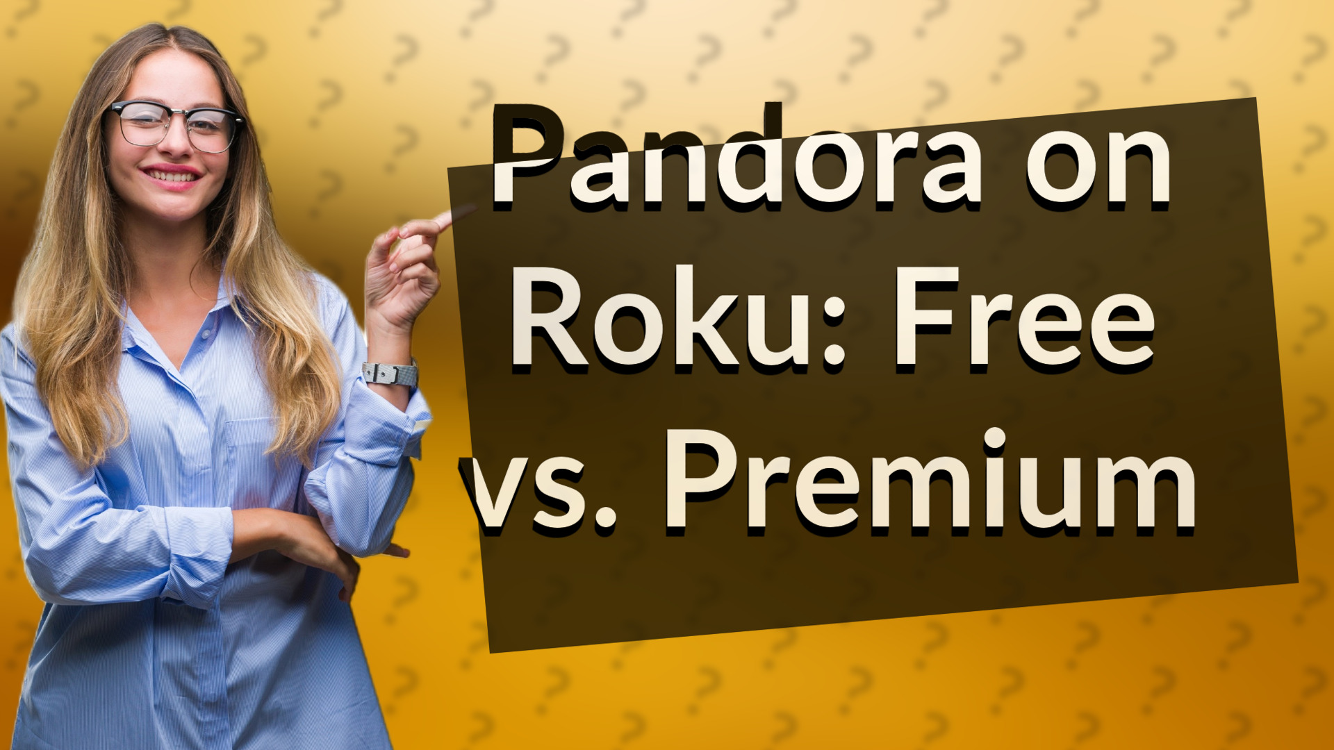 Pandora on Roku: Free vs. Premium