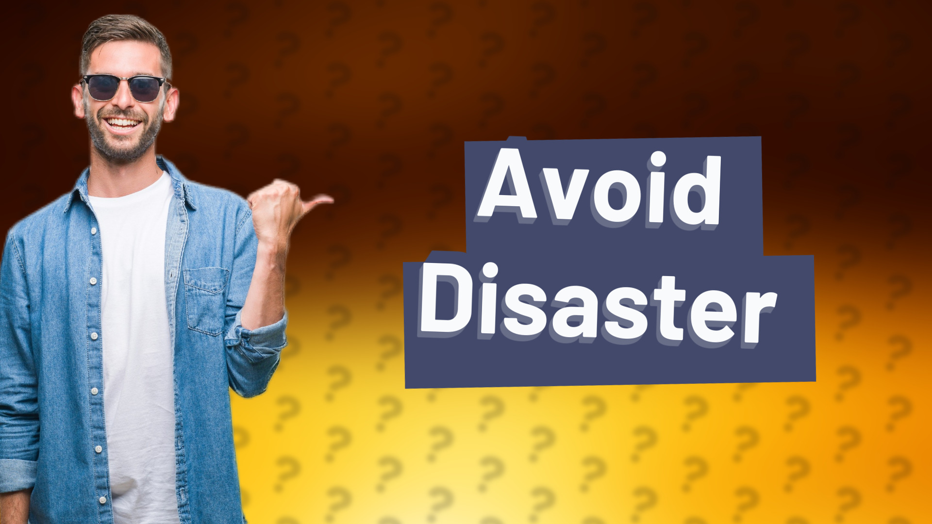 Avoid Disaster