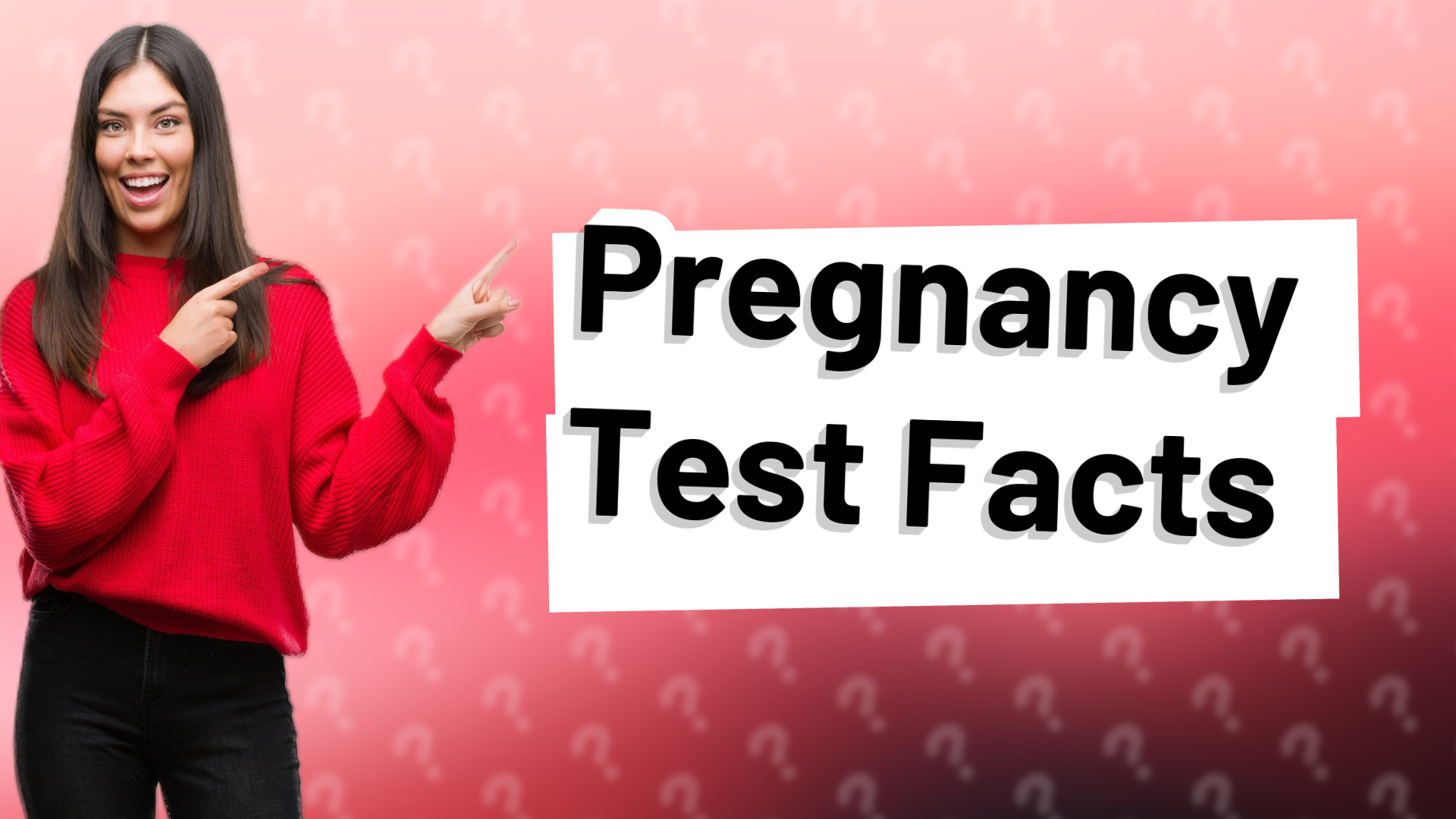 Pregnancy Test Facts
