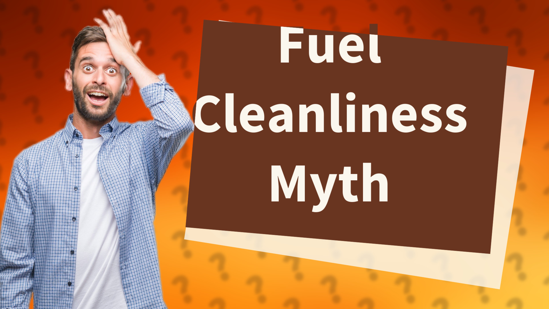 Fuel Cleanliness Myth