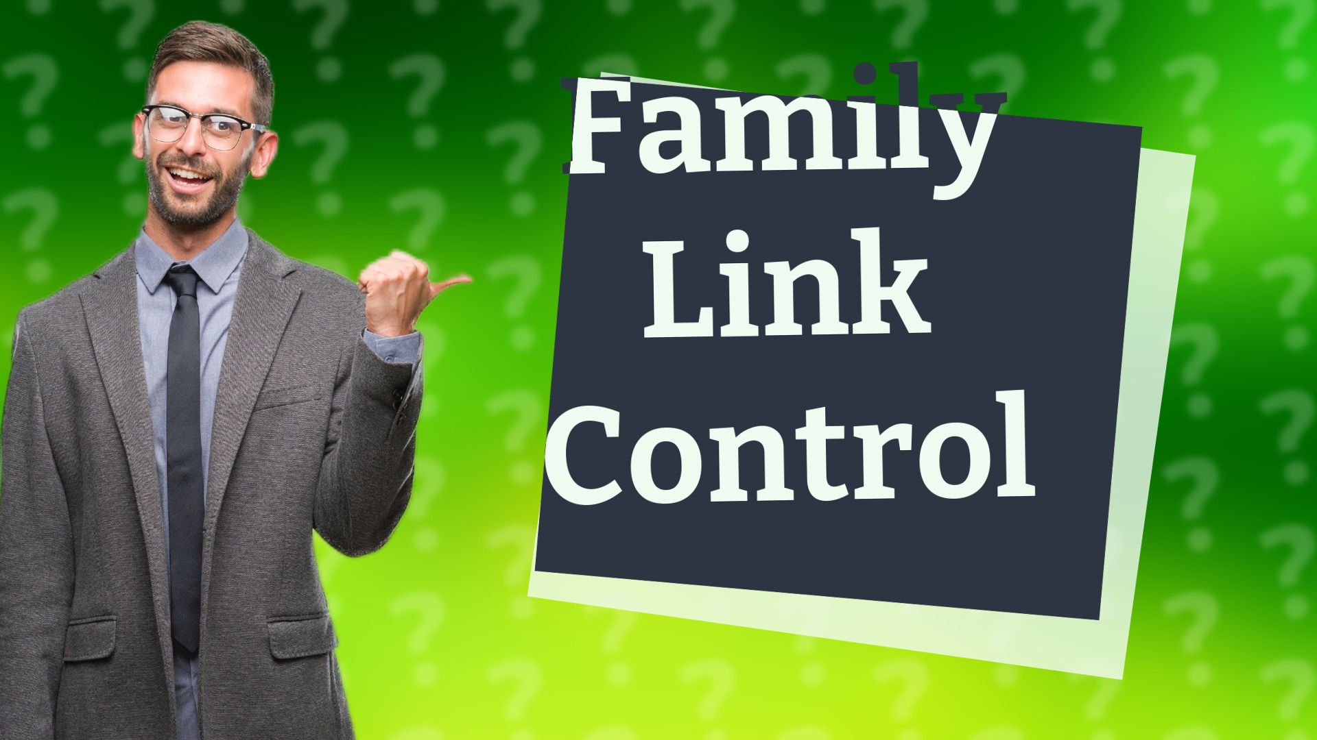Family Link Control