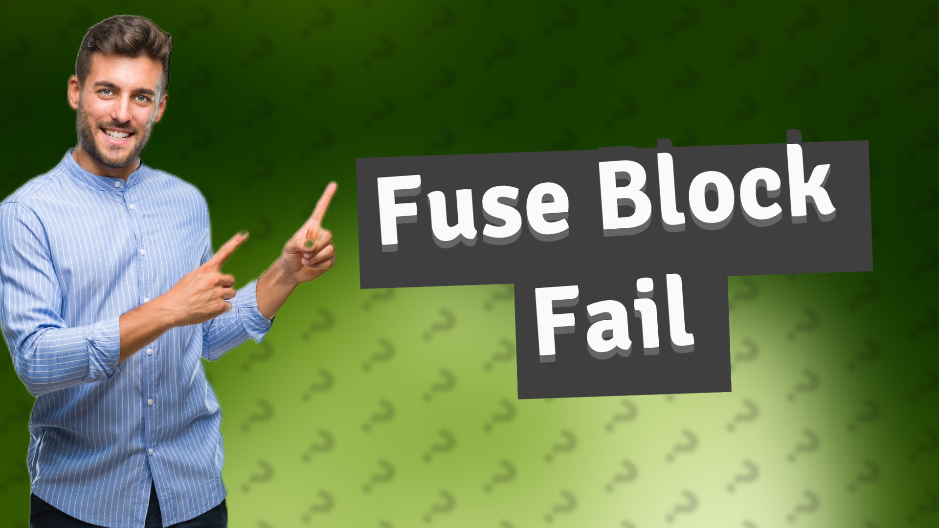 Fuse Block Fail