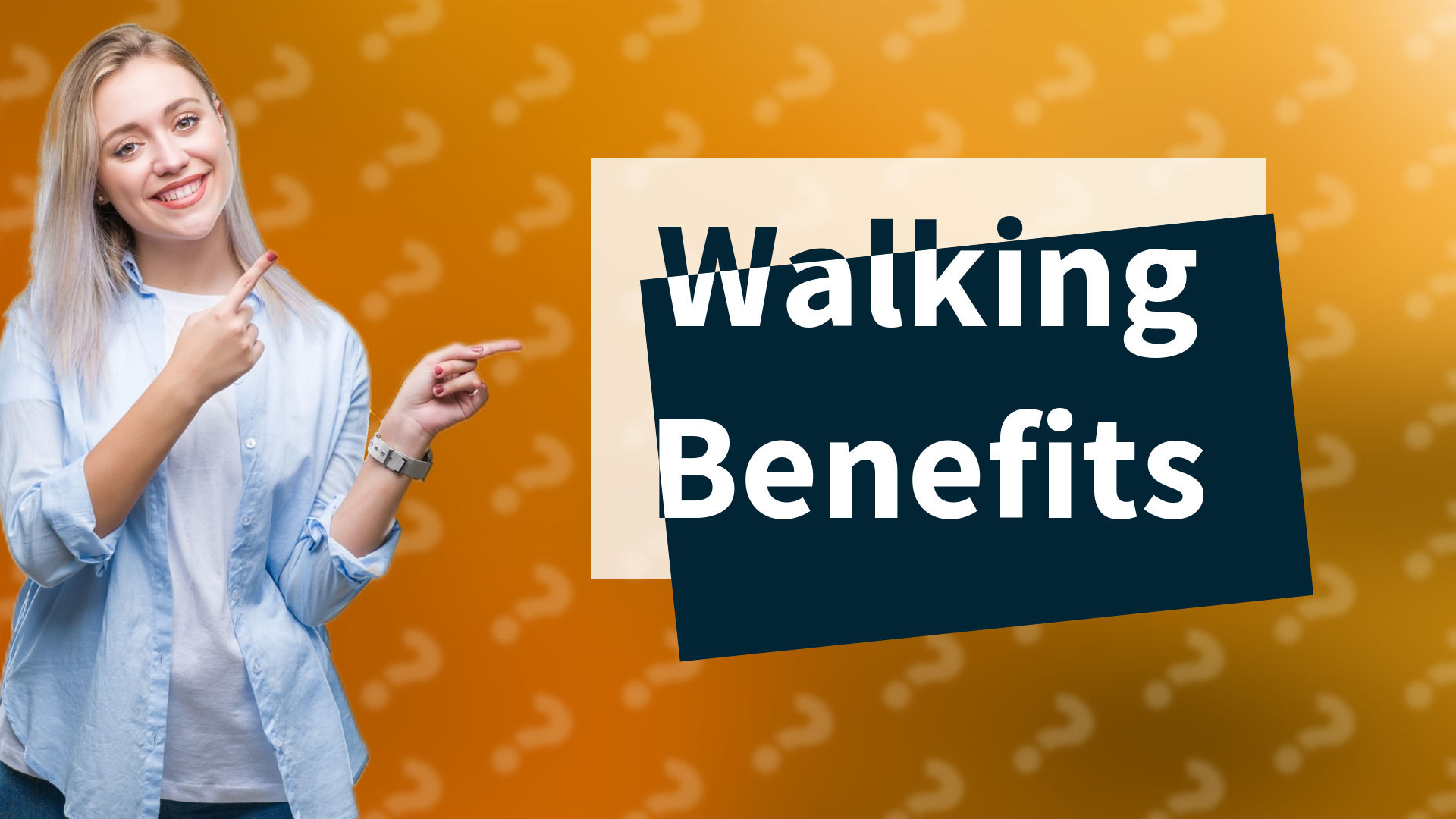Walking Benefits