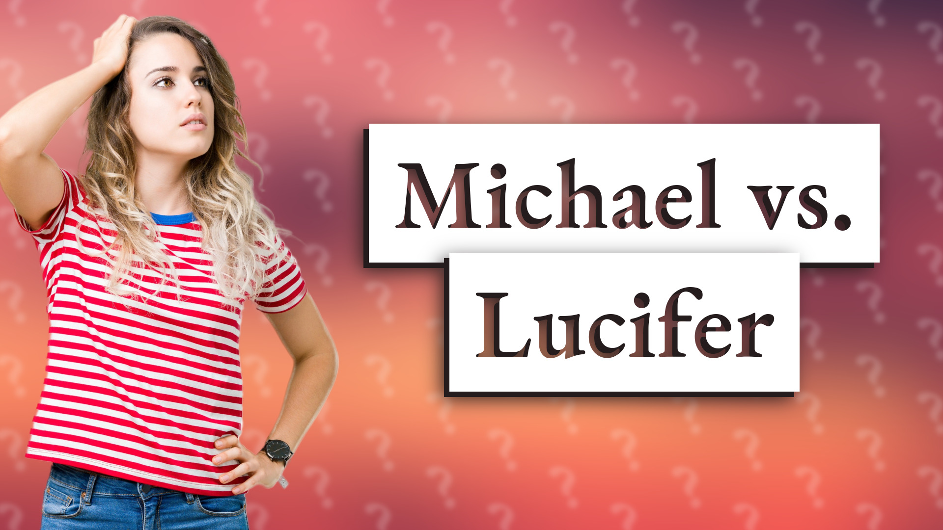Michael vs. Lucifer