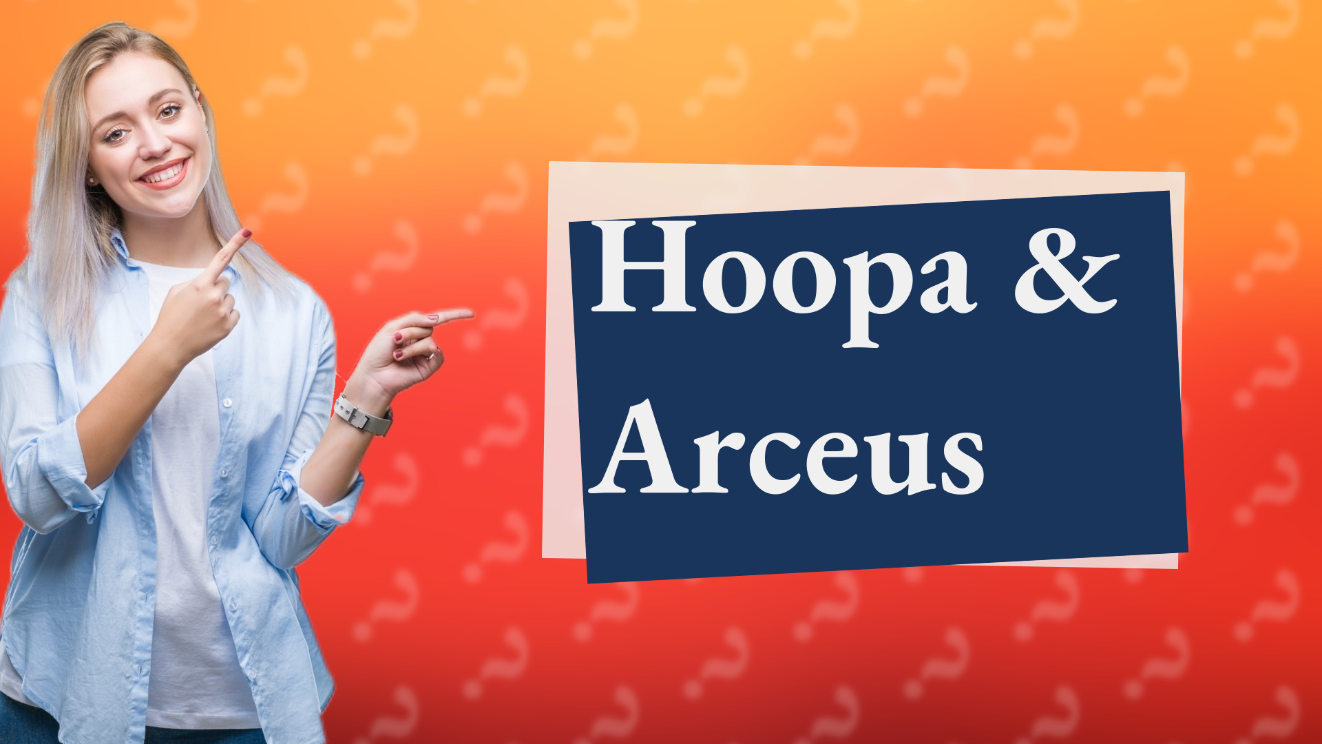 Hoopa & Arceus