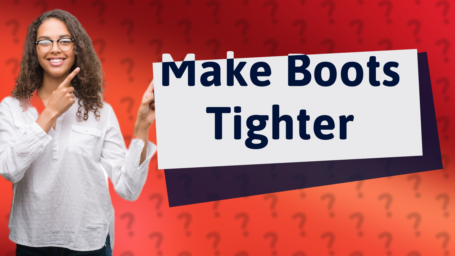 Make Boots Tighter