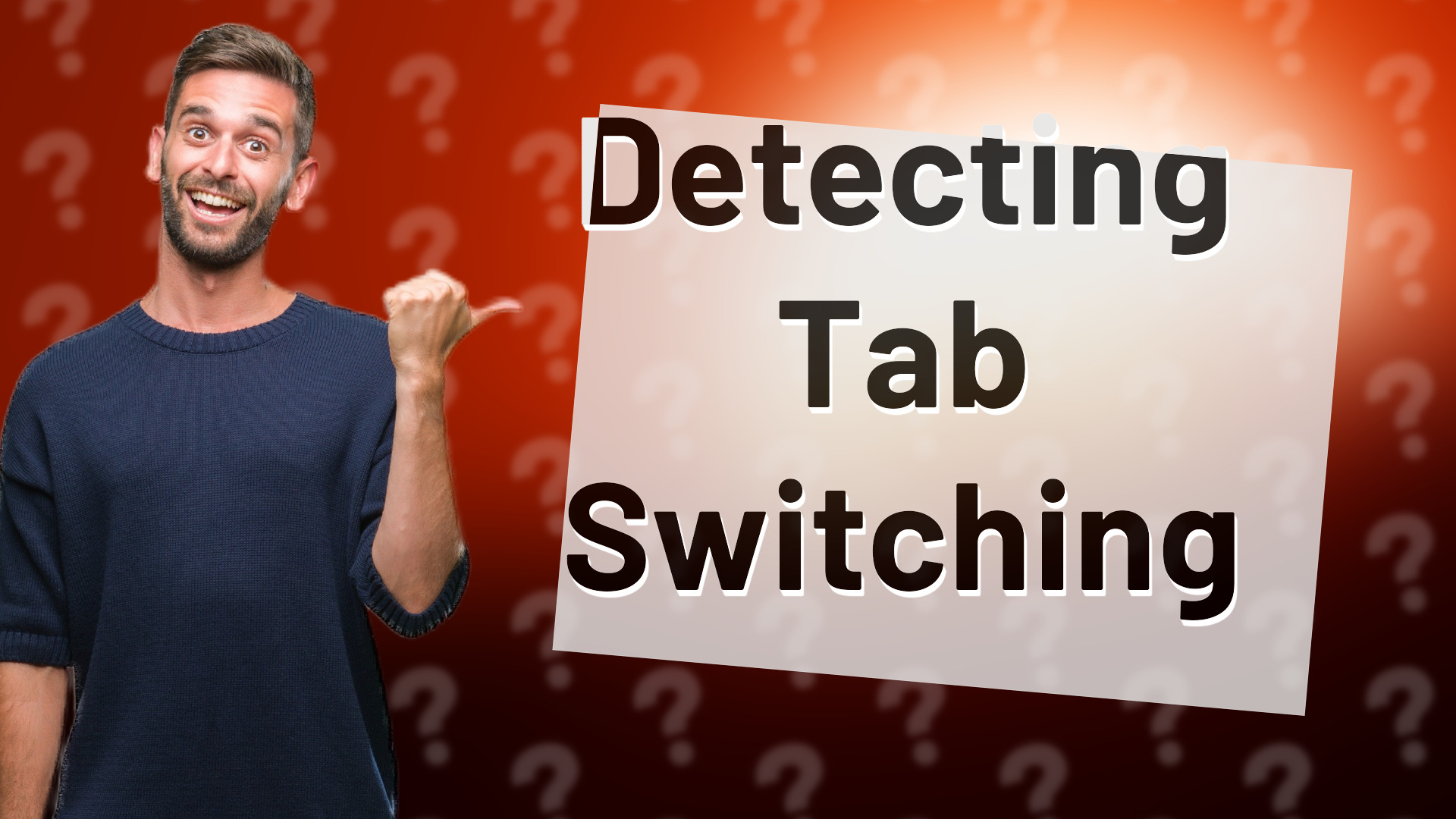 Detecting Tab Switching