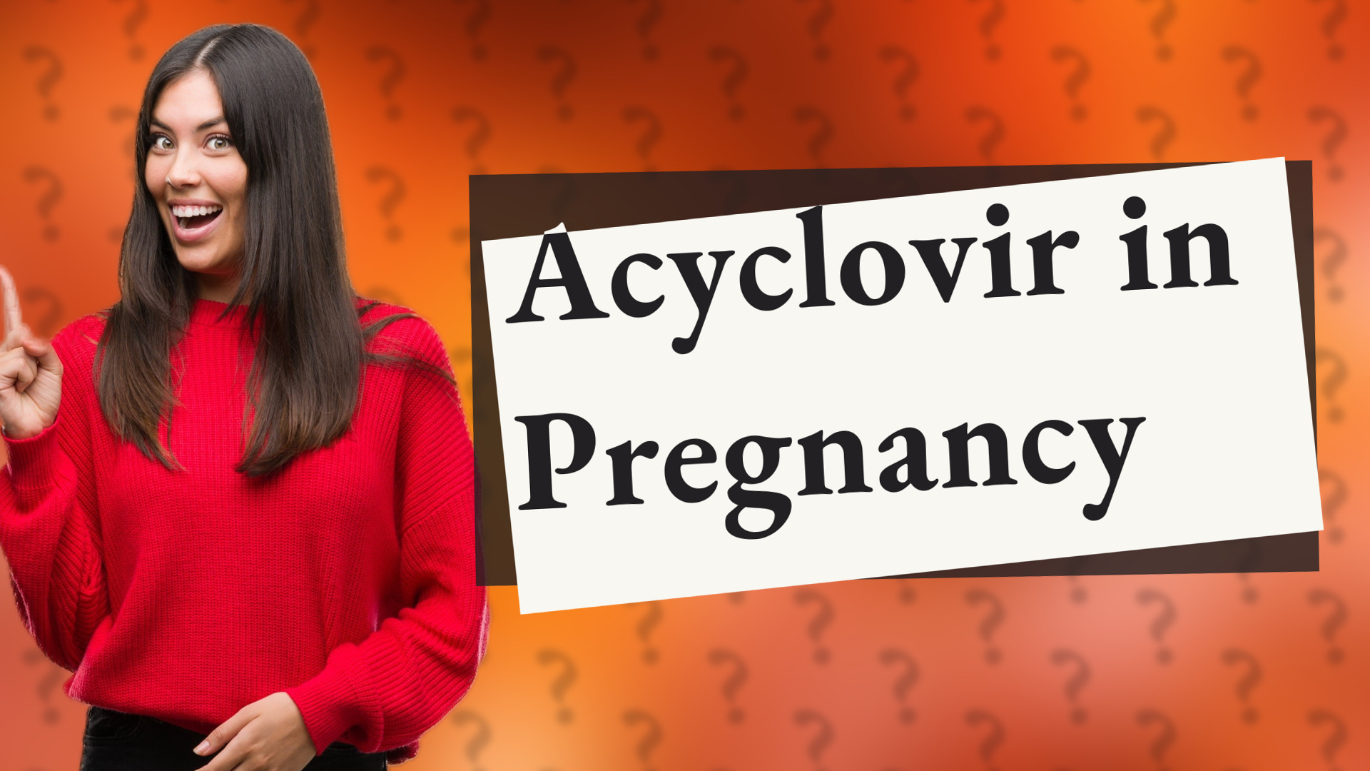 Acyclovir in Pregnancy