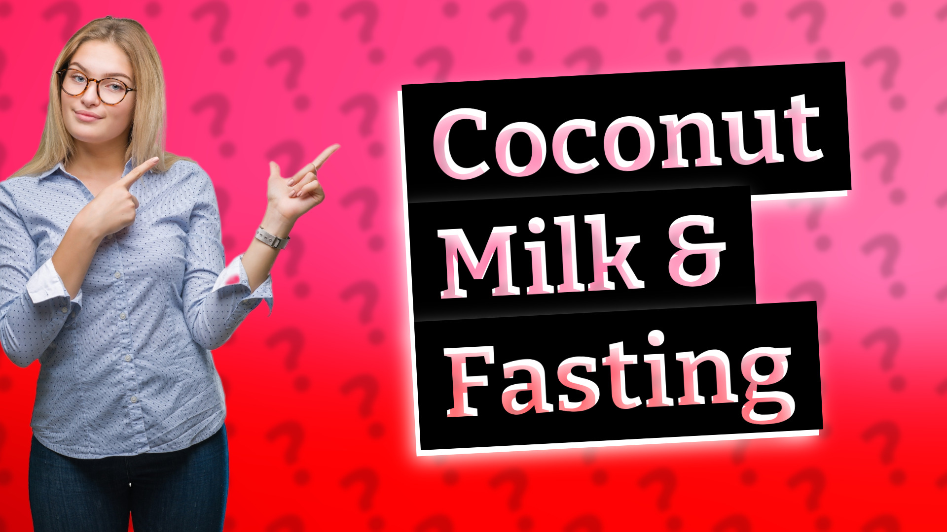 Coconut Milk & Fasting