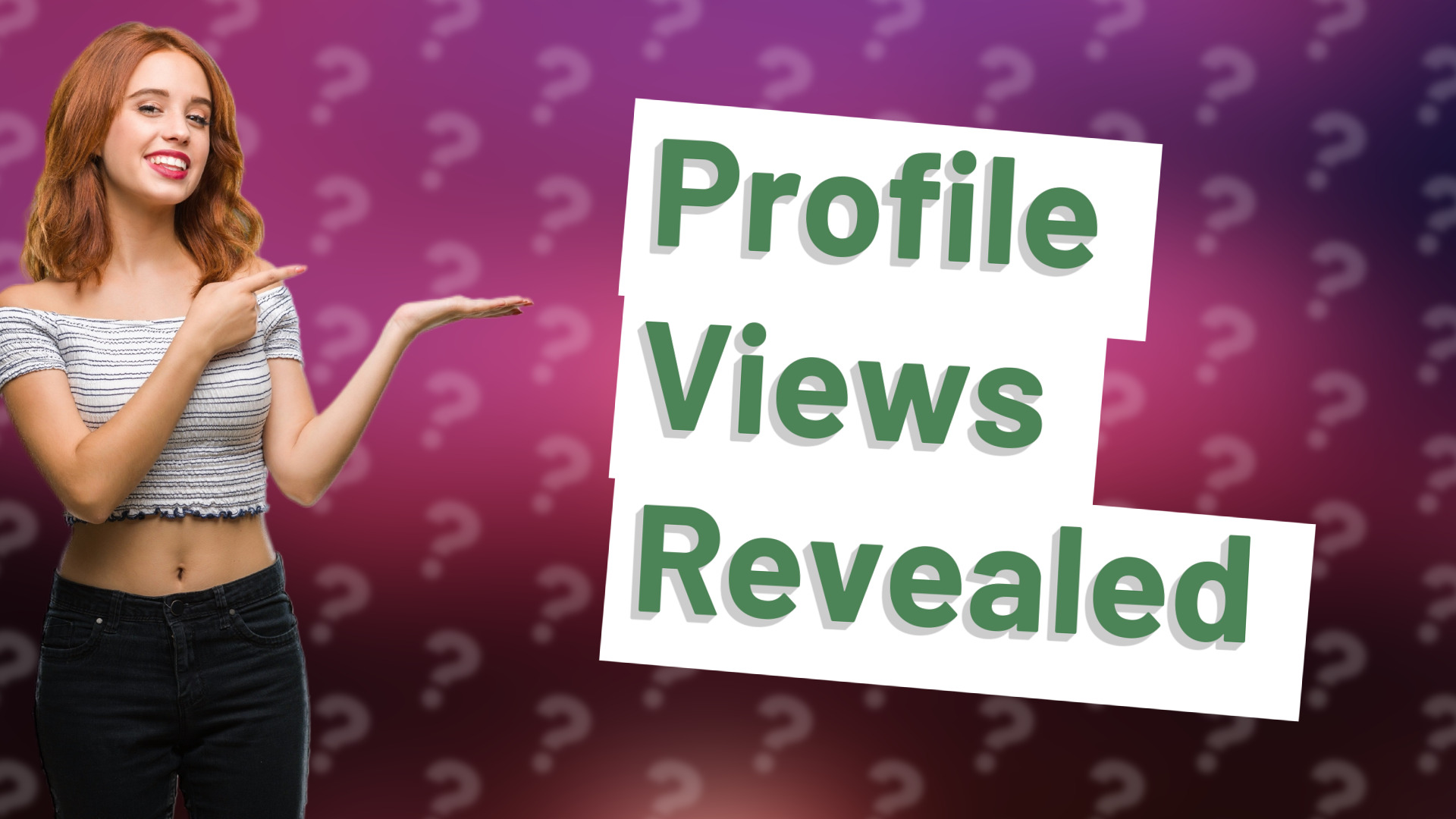 Profile Views Revealed