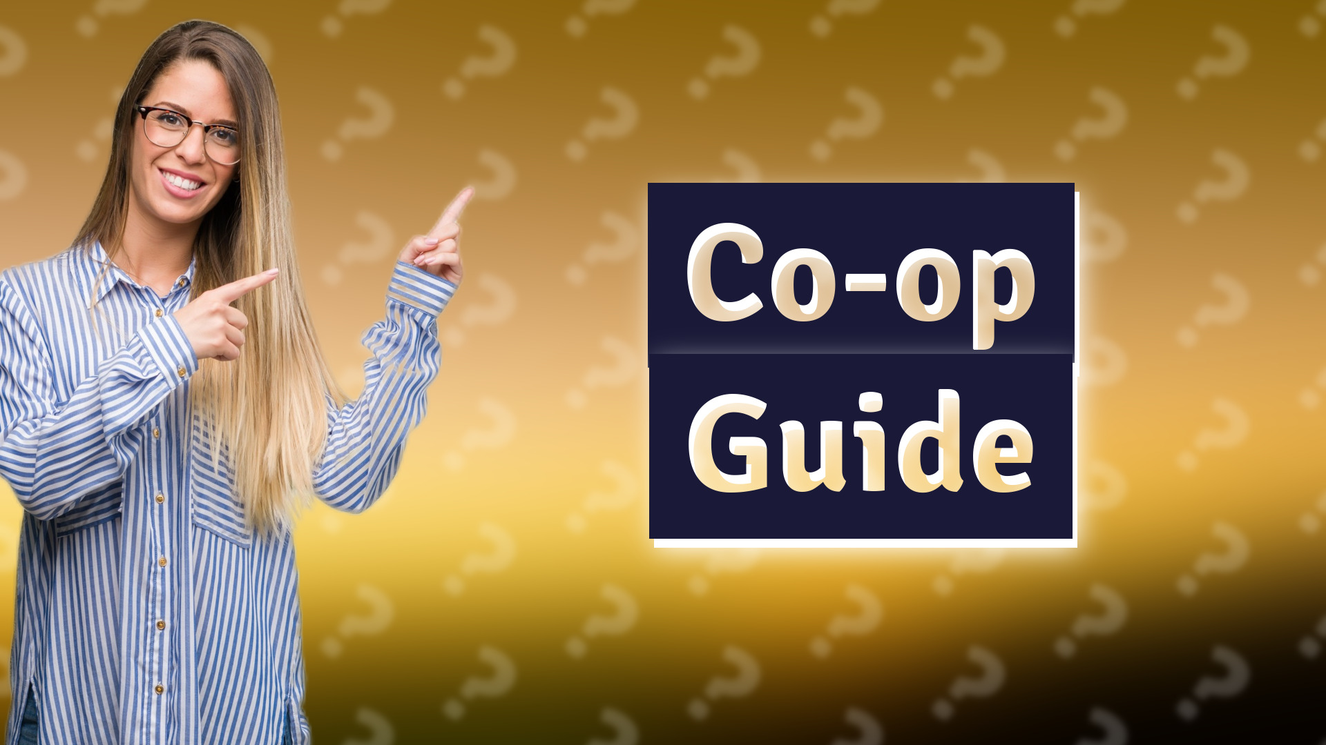 Co-op Guide
