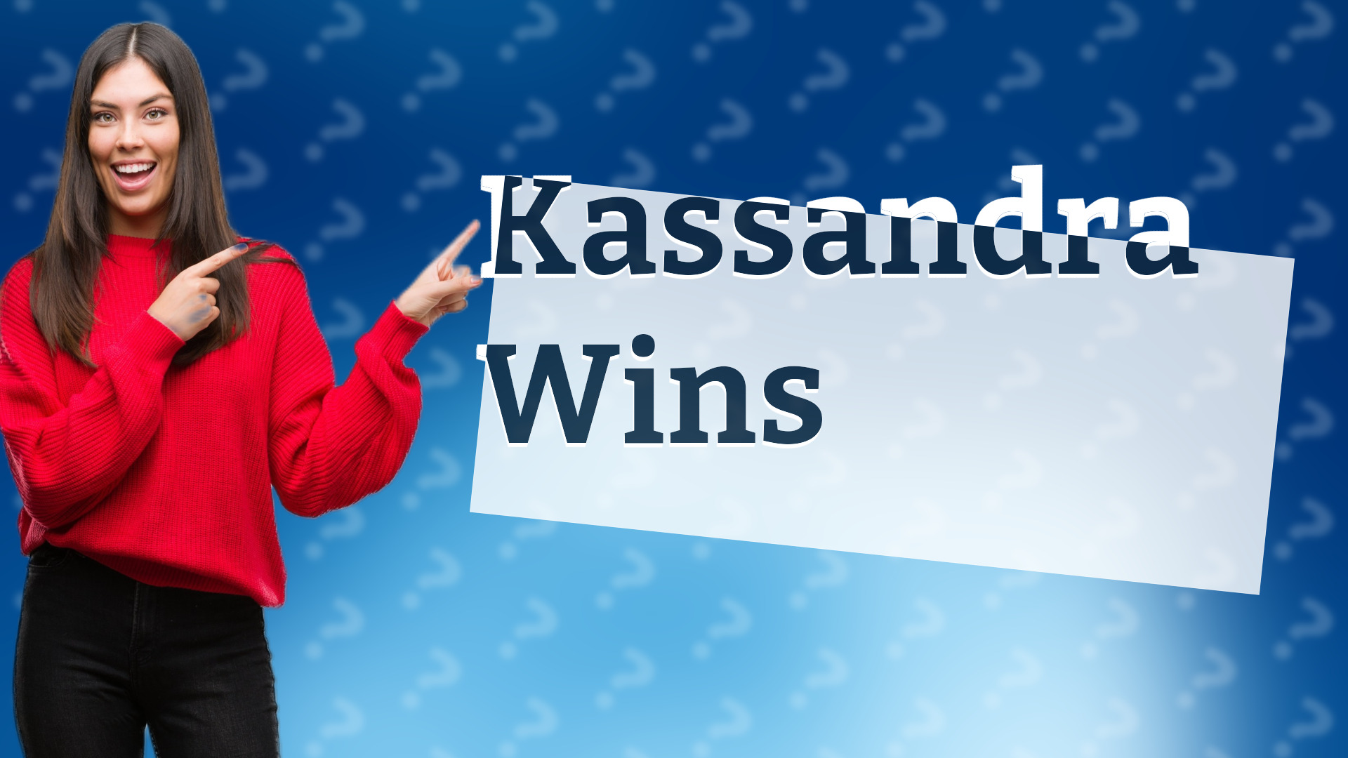 Kassandra Wins
