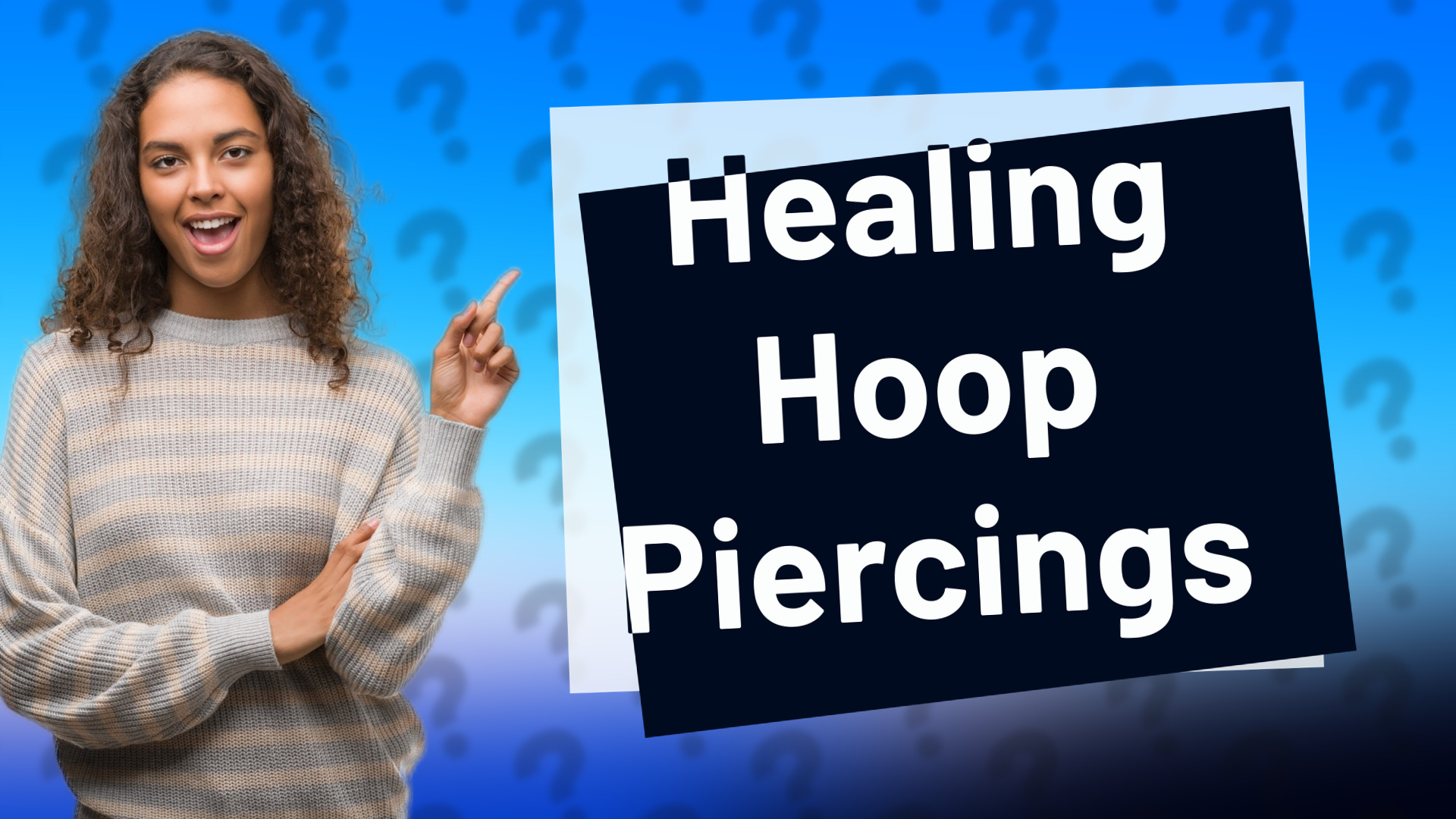Healing Hoop Piercings
