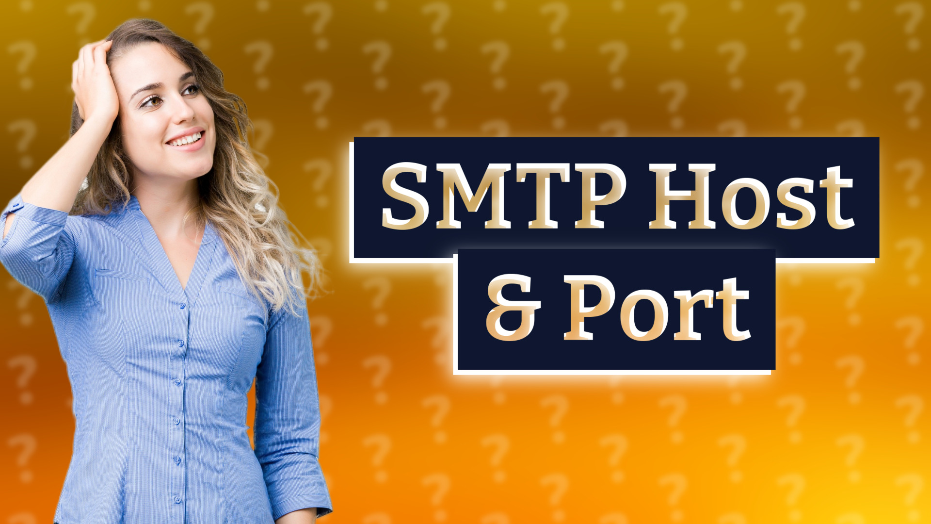 SMTP Host & Port