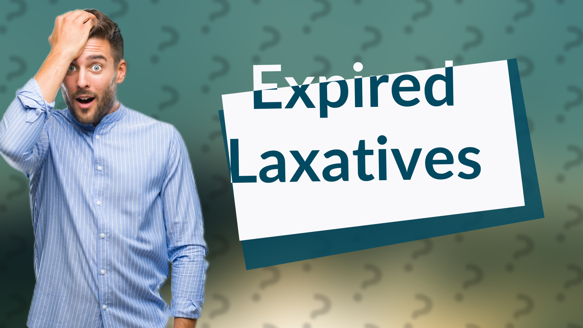 Expired Laxatives