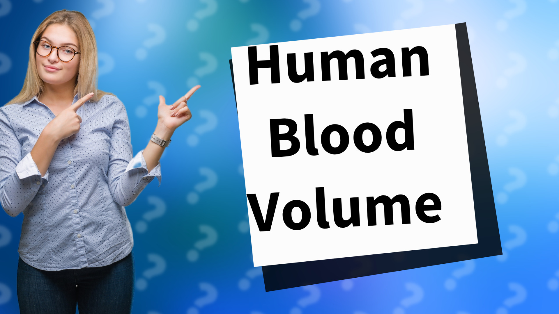 Human Blood Volume