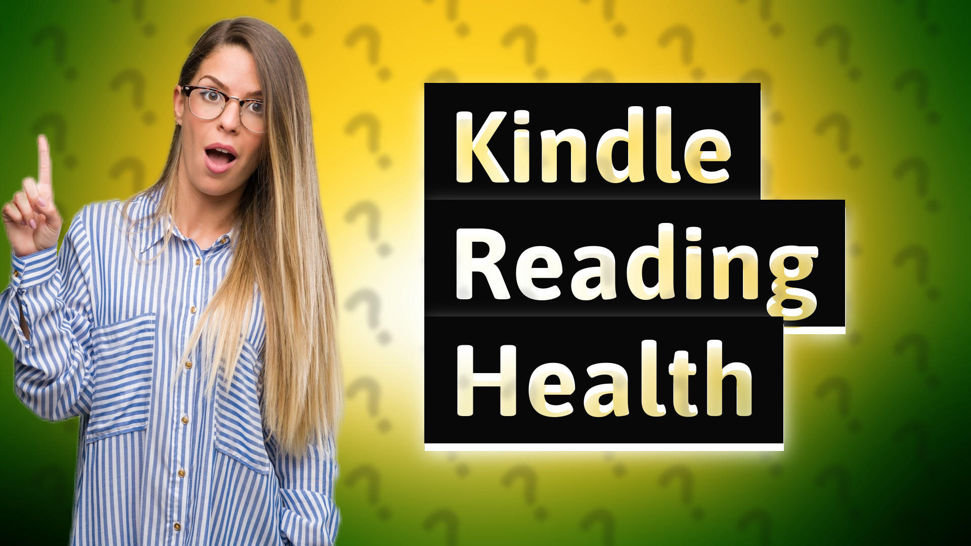 Kindle Reading Health