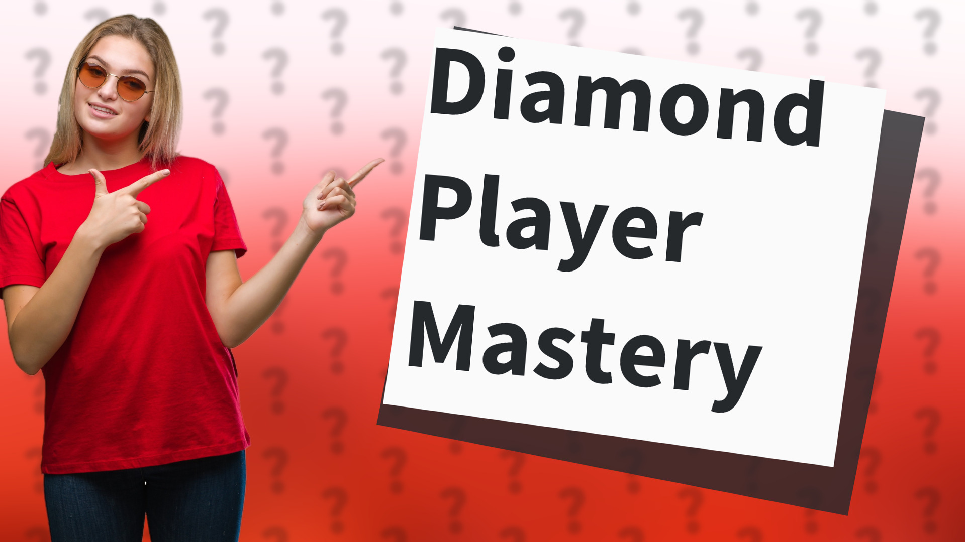 Diamond Player Mastery