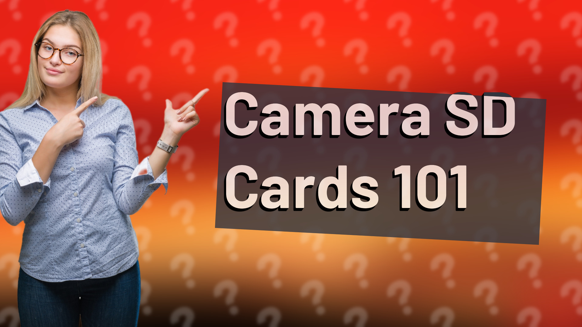 Camera SD Cards 101