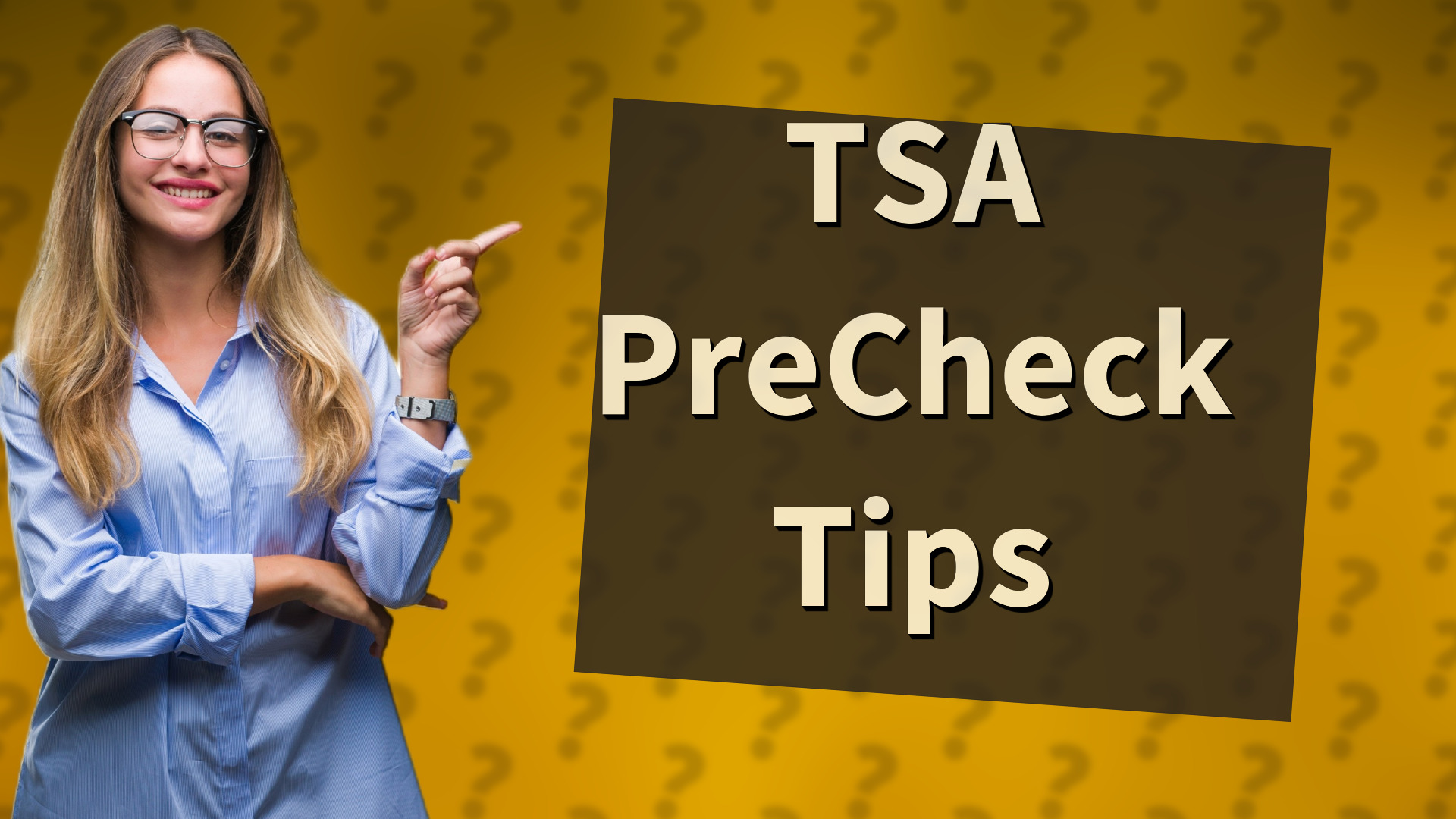 TSA PreCheck Tips