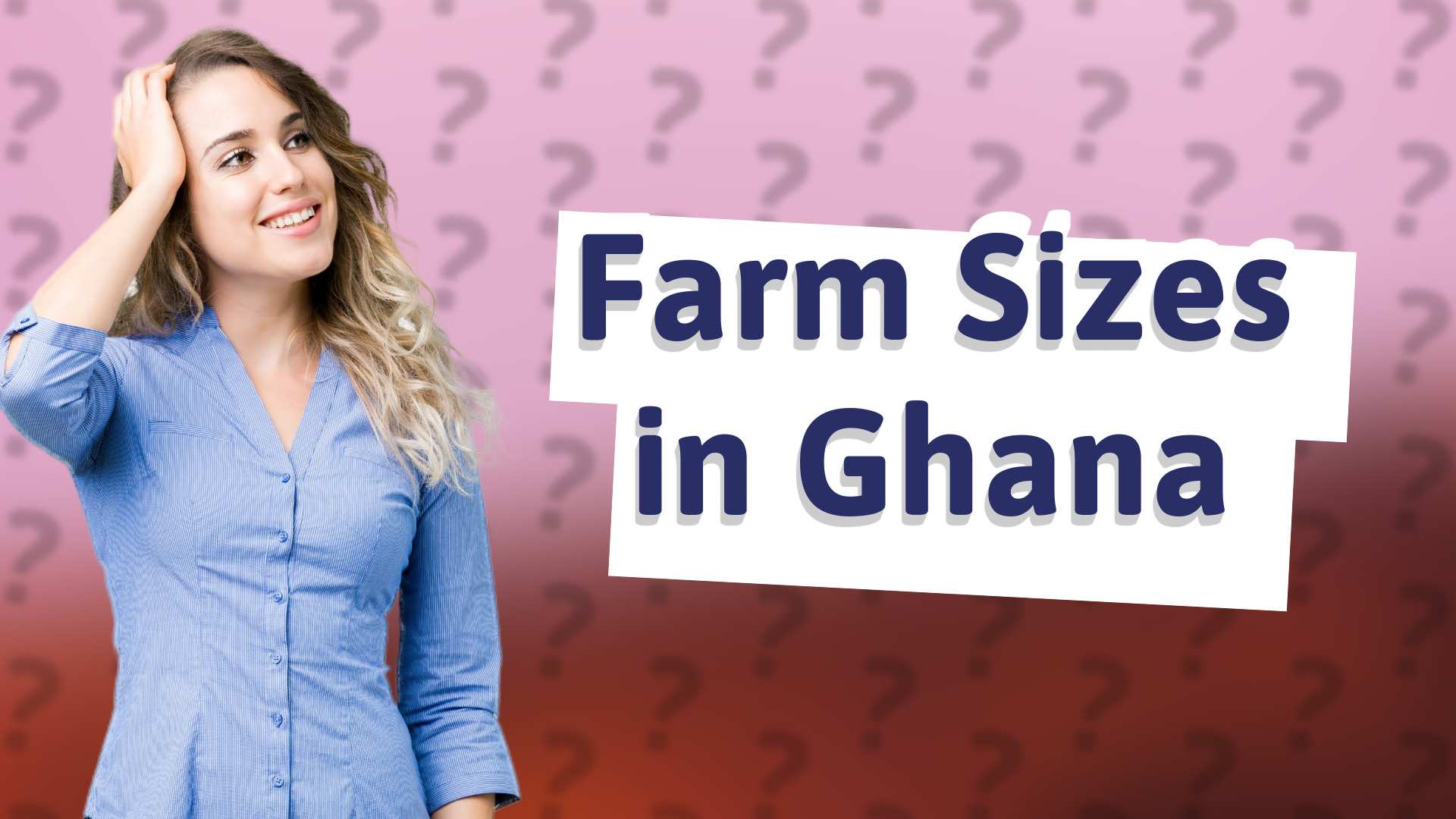 Farm Sizes in Ghana