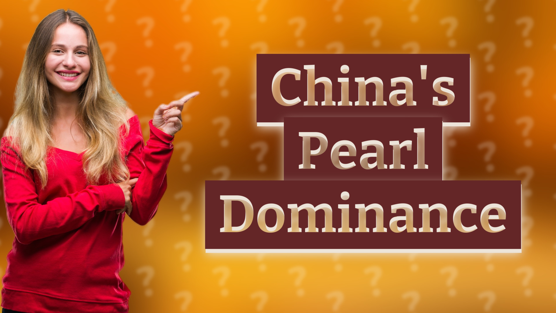 China's Pearl Dominance