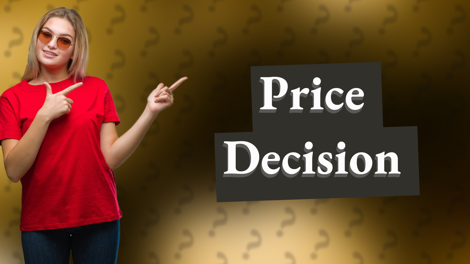 Price Decision