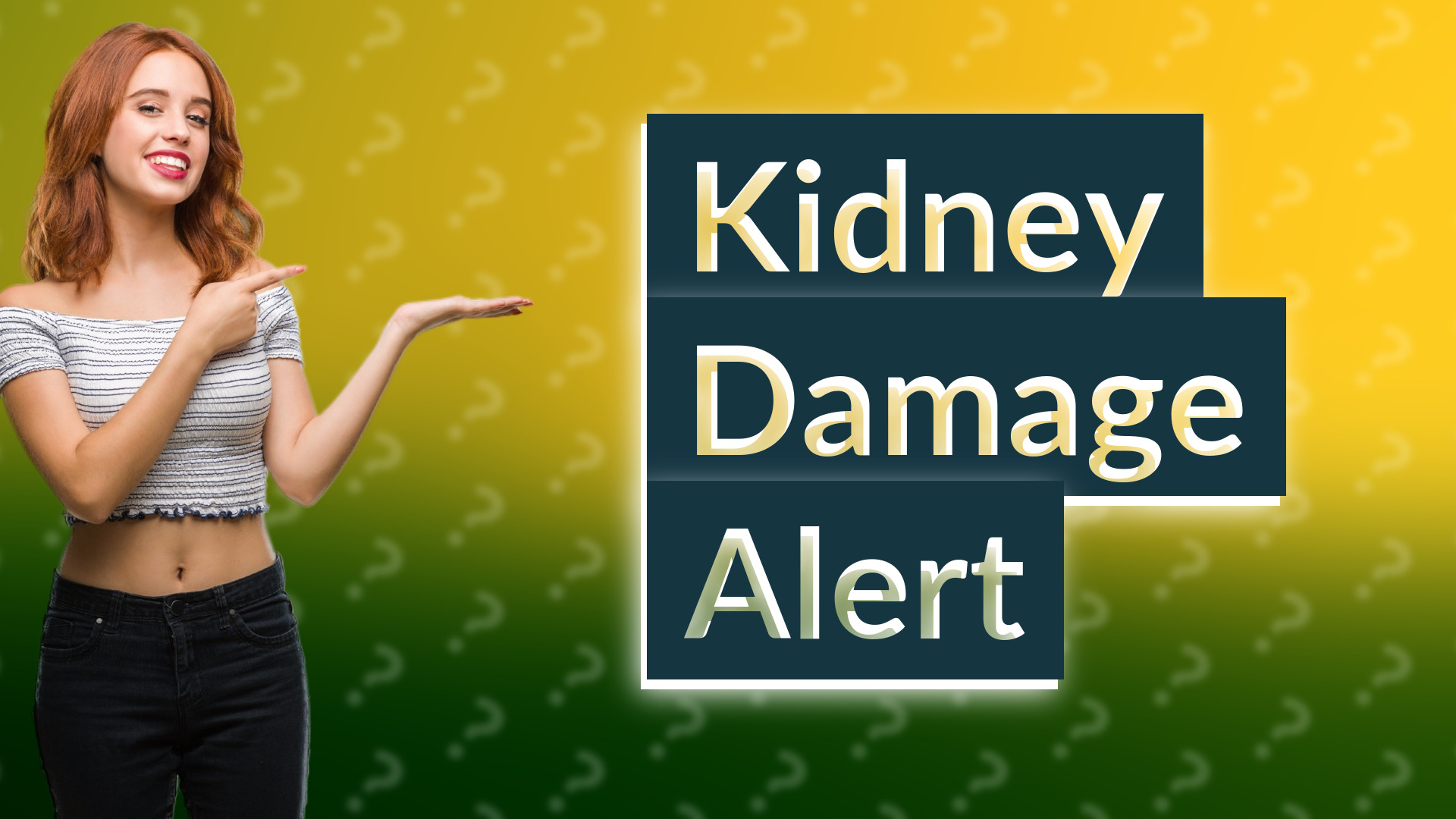 Kidney Damage Alert