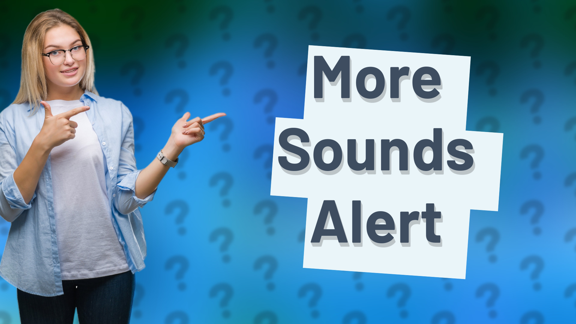 More Sounds Alert