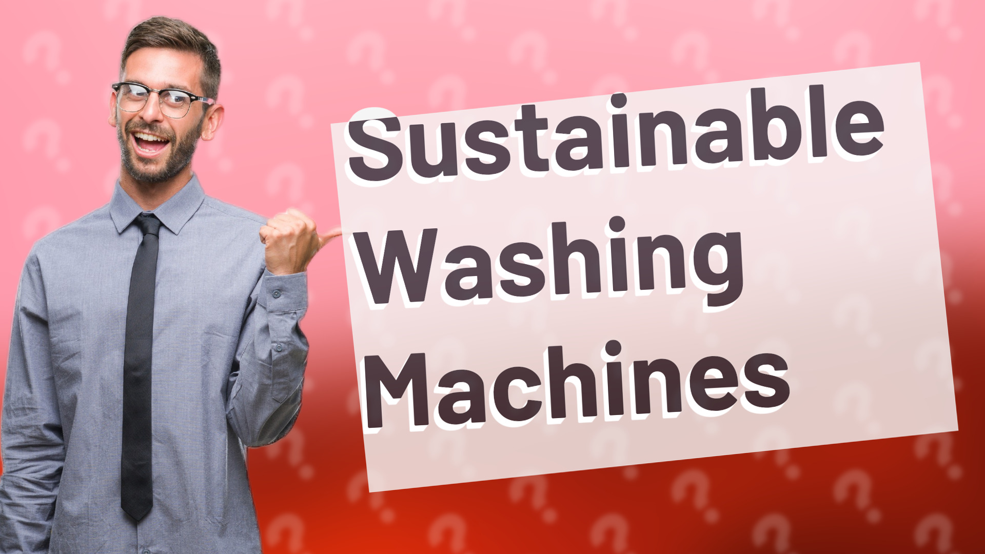 Sustainable Washing Machines