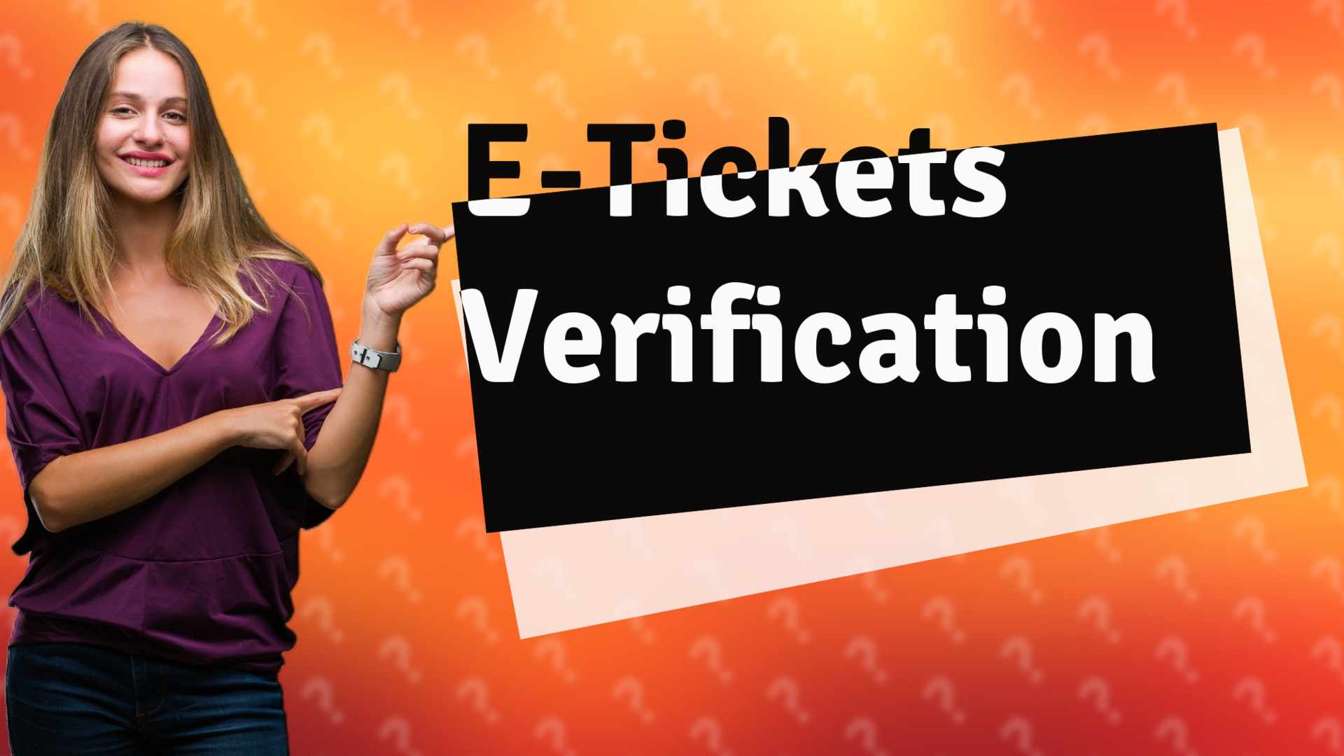 E-Tickets Verification
