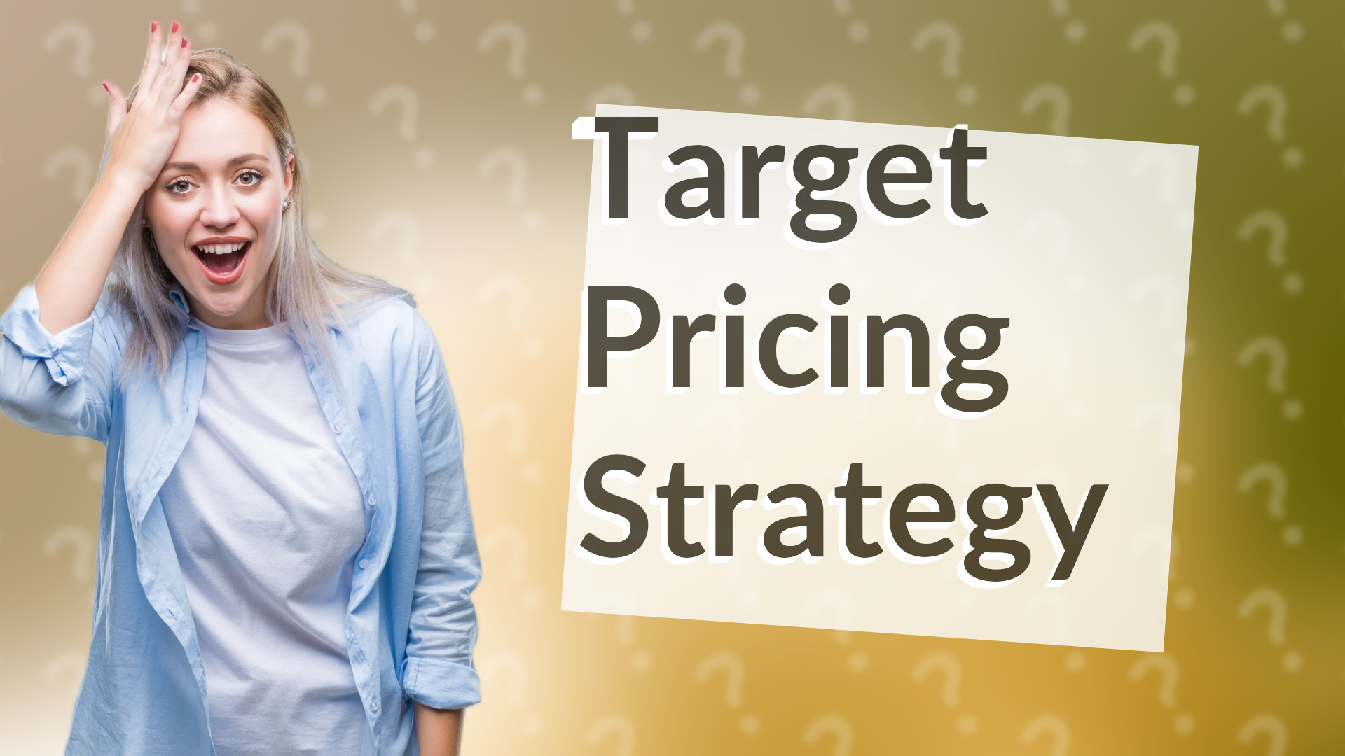 Target Pricing Strategy