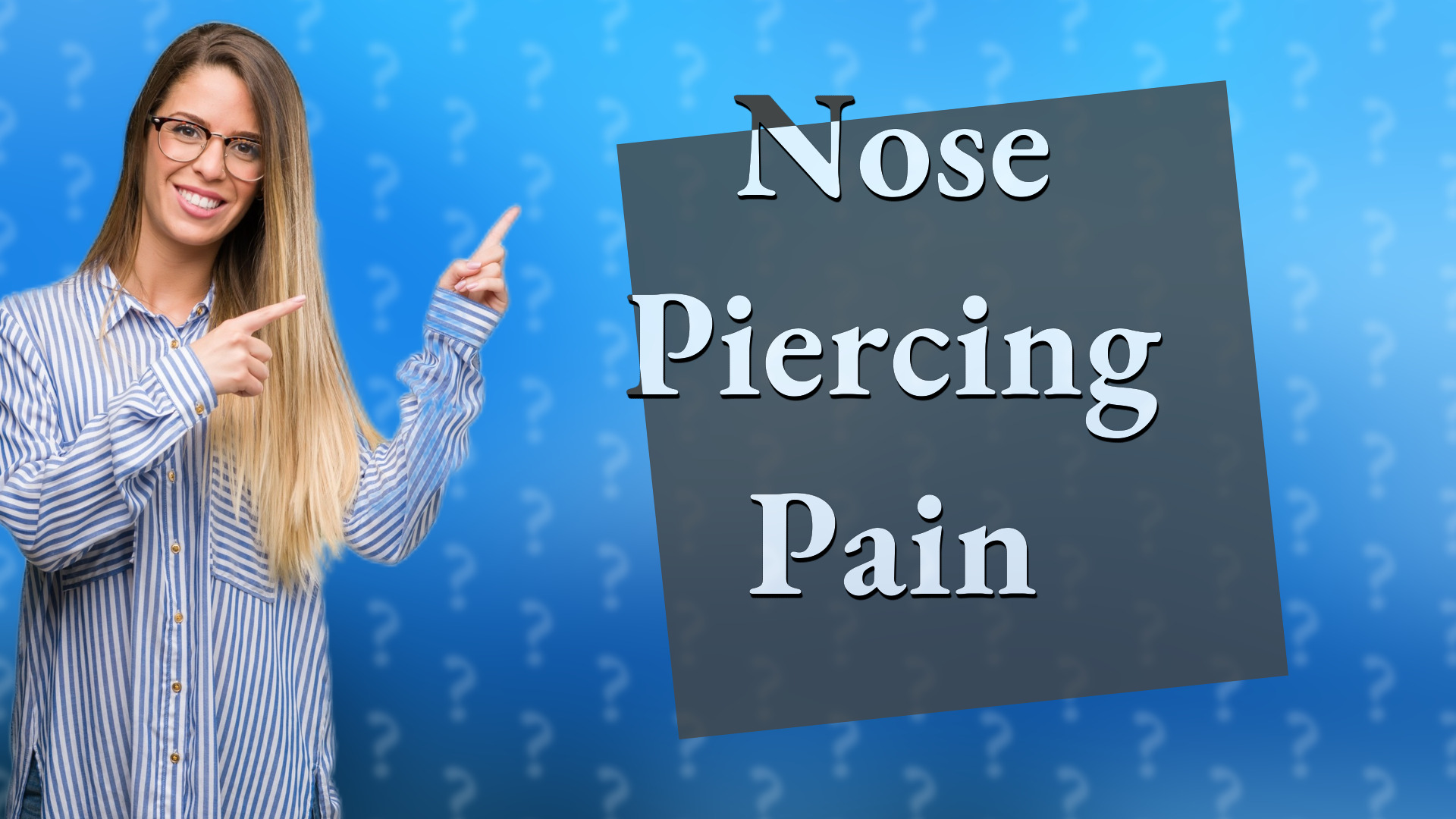 Nose Piercing Pain
