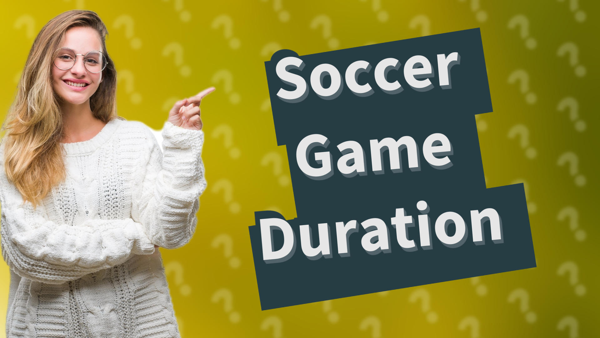 Soccer Game Duration