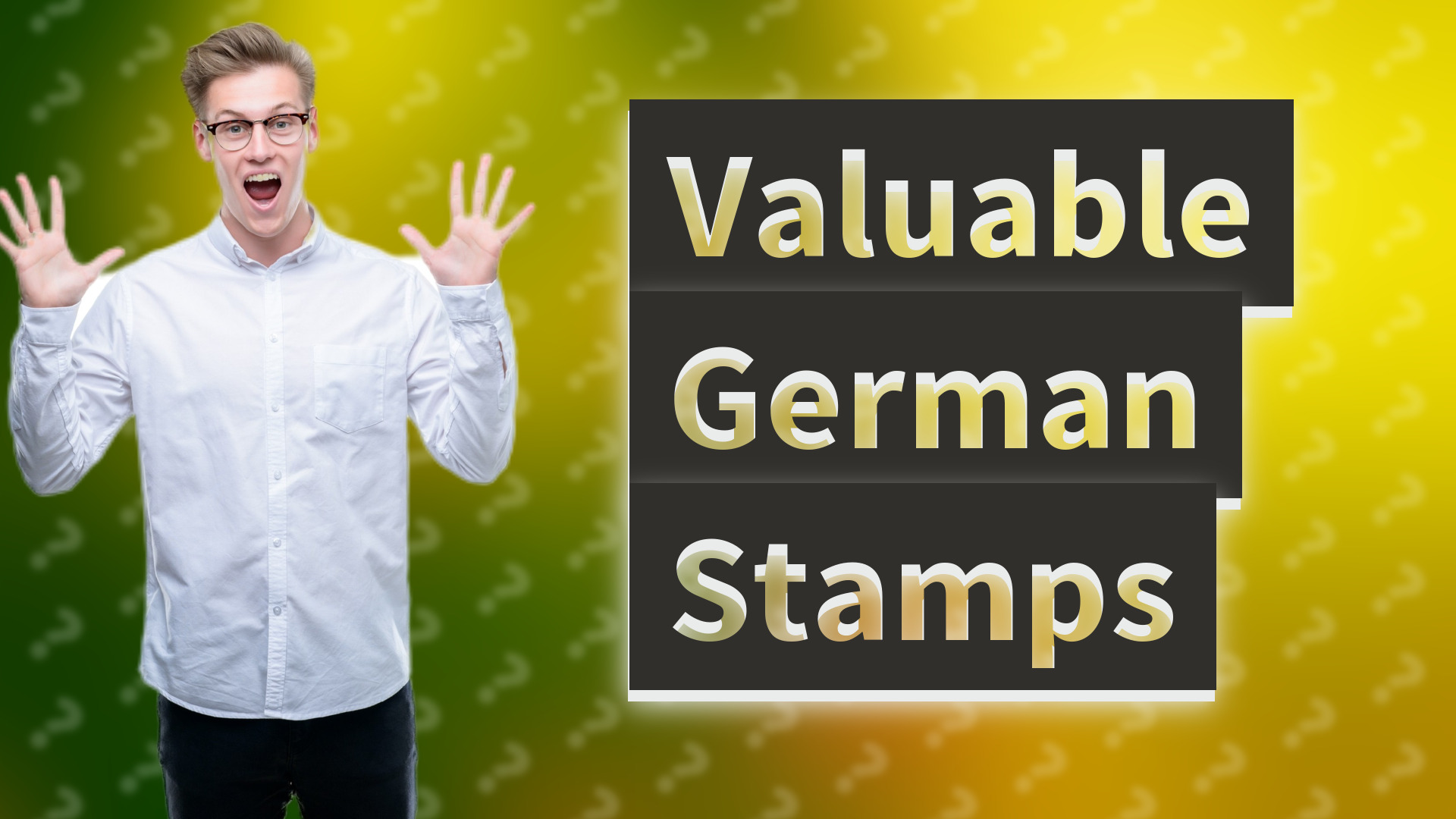 Valuable German Stamps