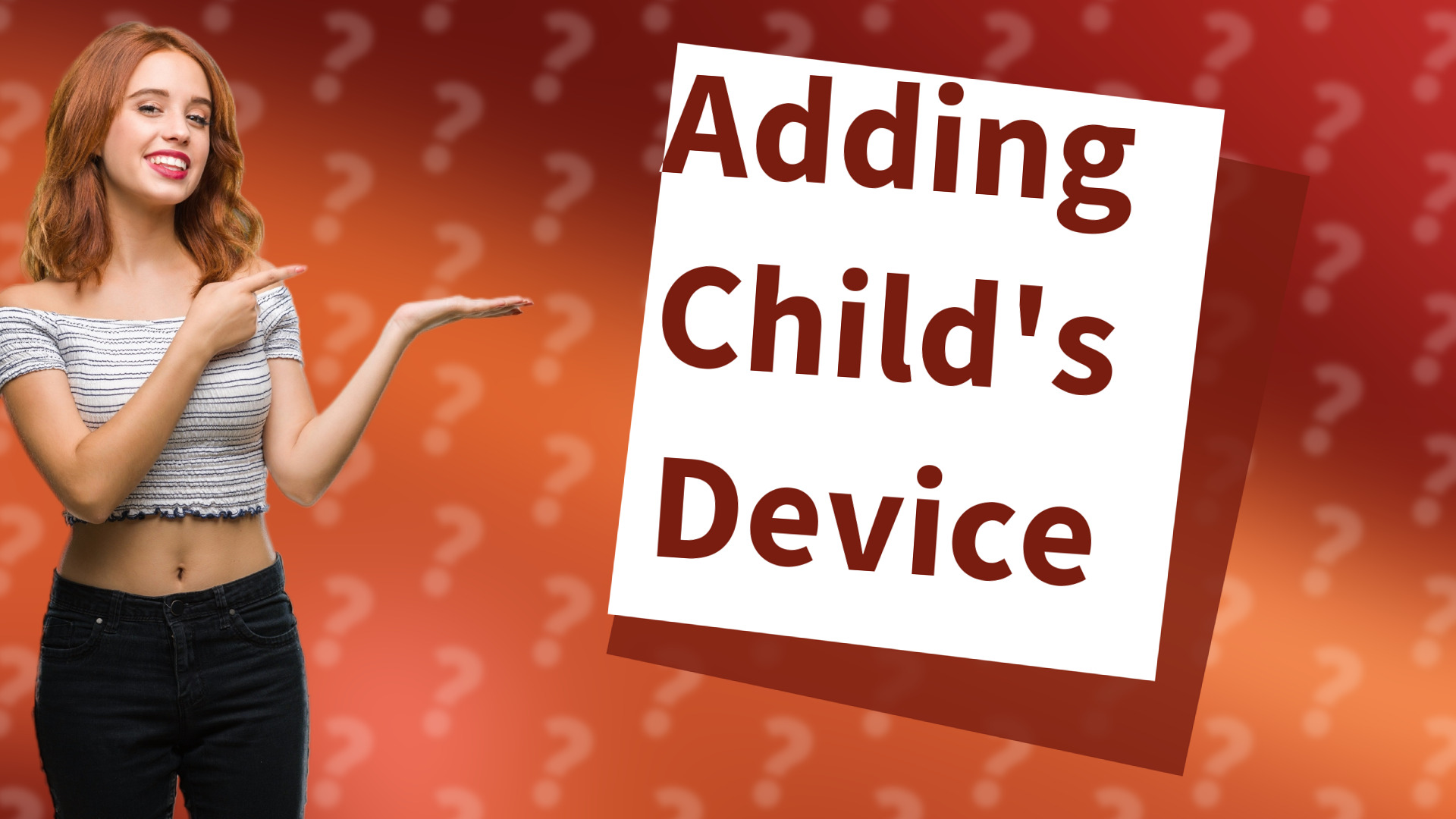 Adding Child's Device