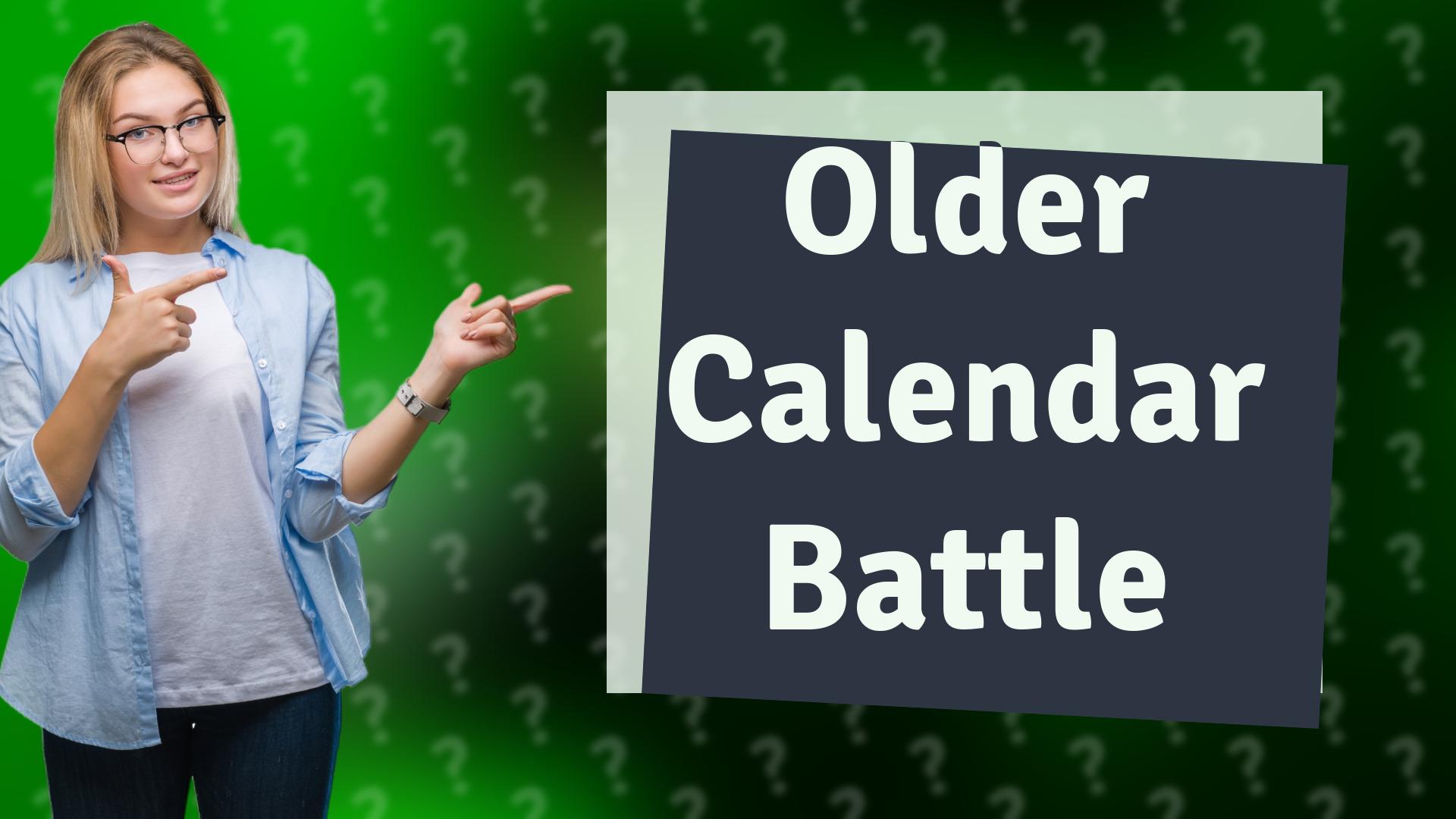 Older Calendar Battle