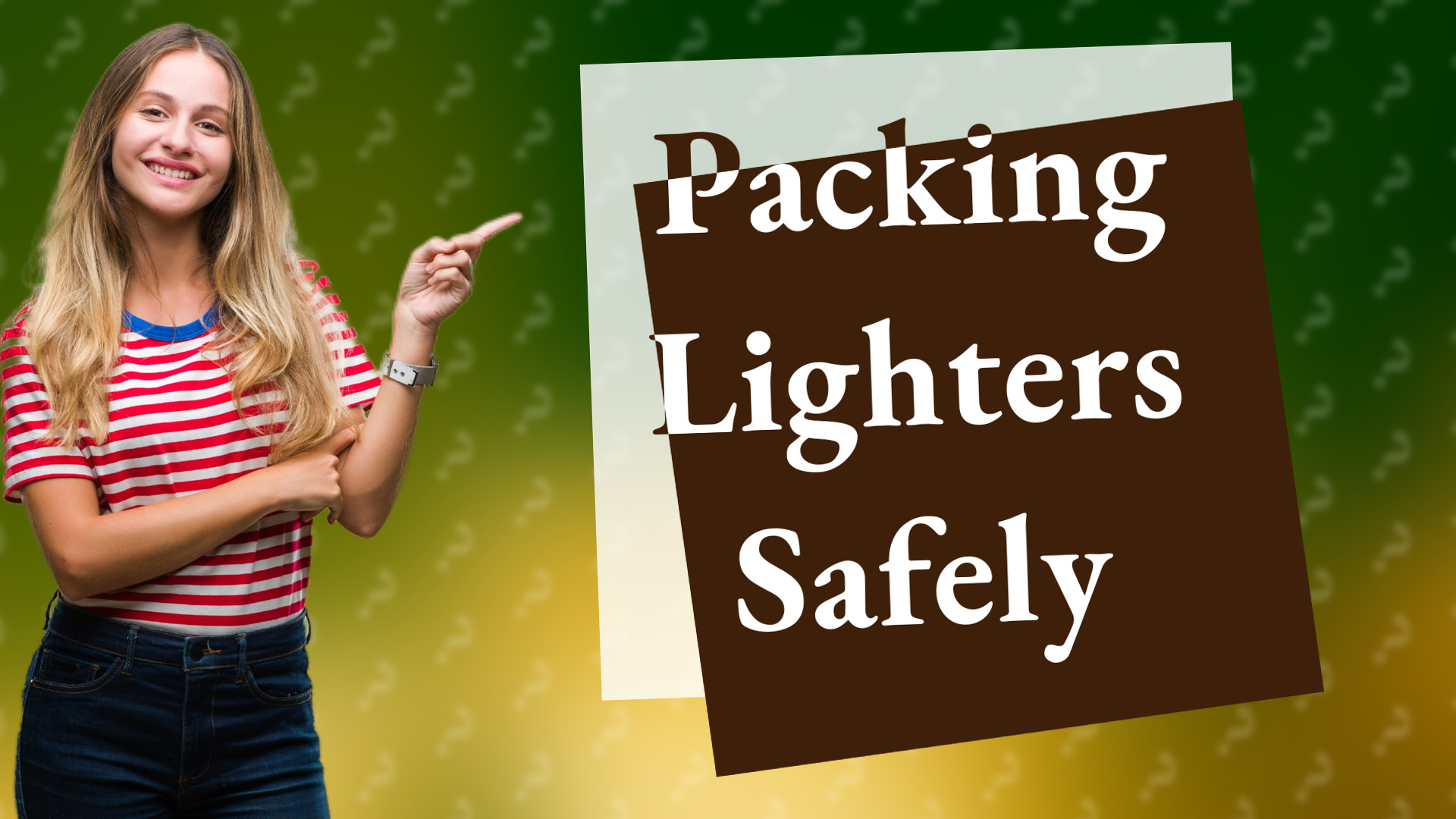 Packing Lighters Safely