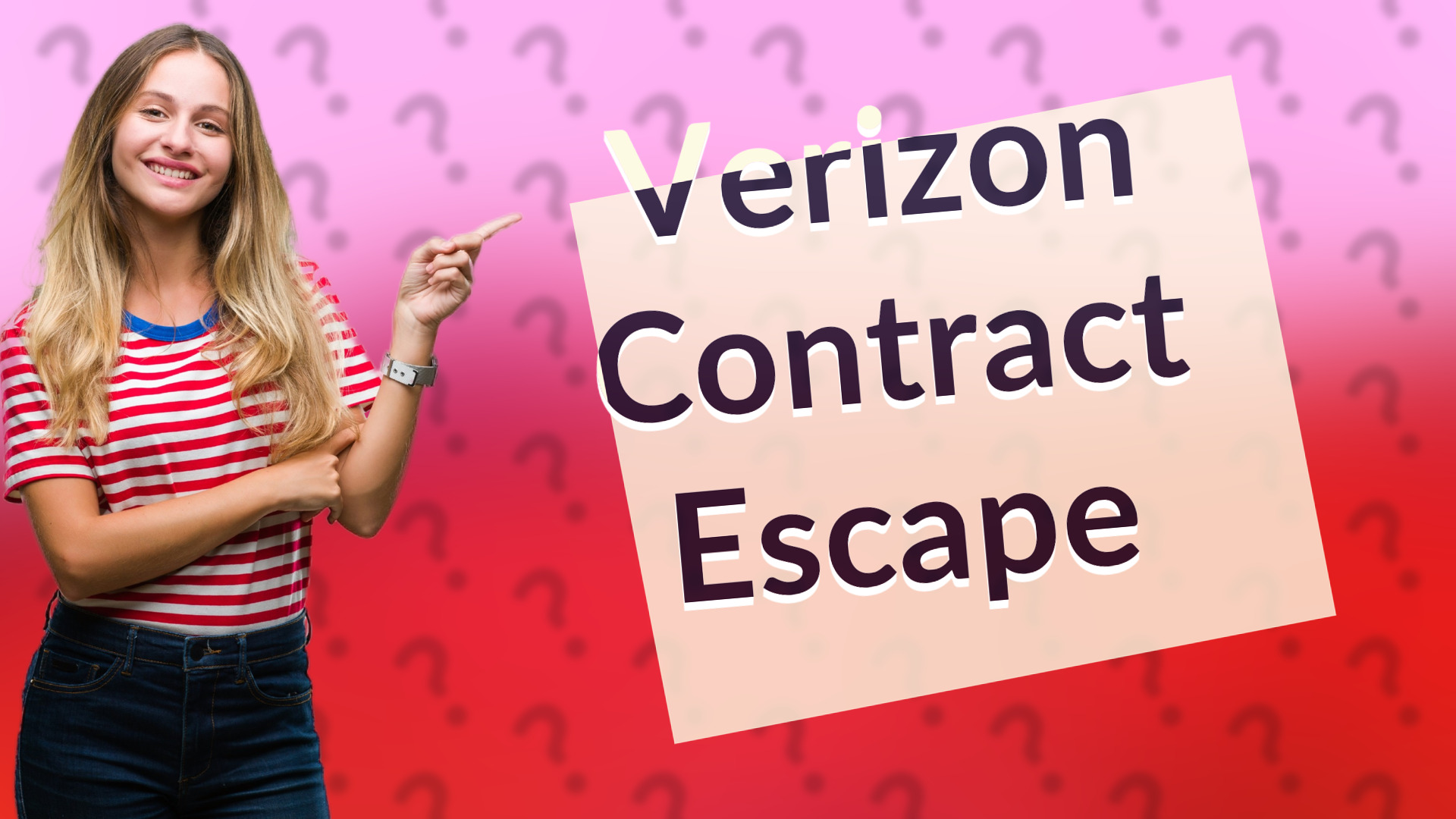 Verizon Contract Escape