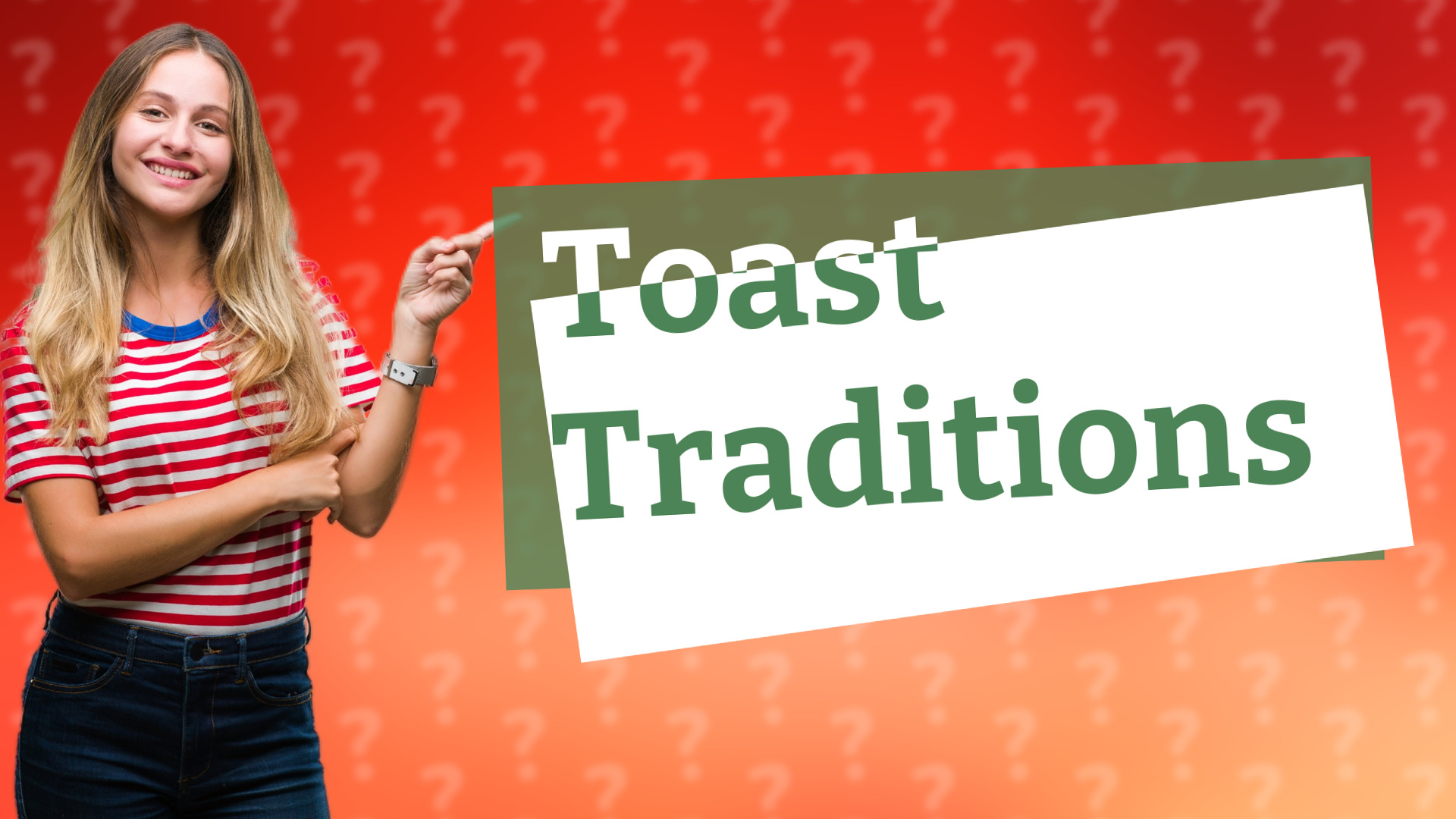 Toast Traditions