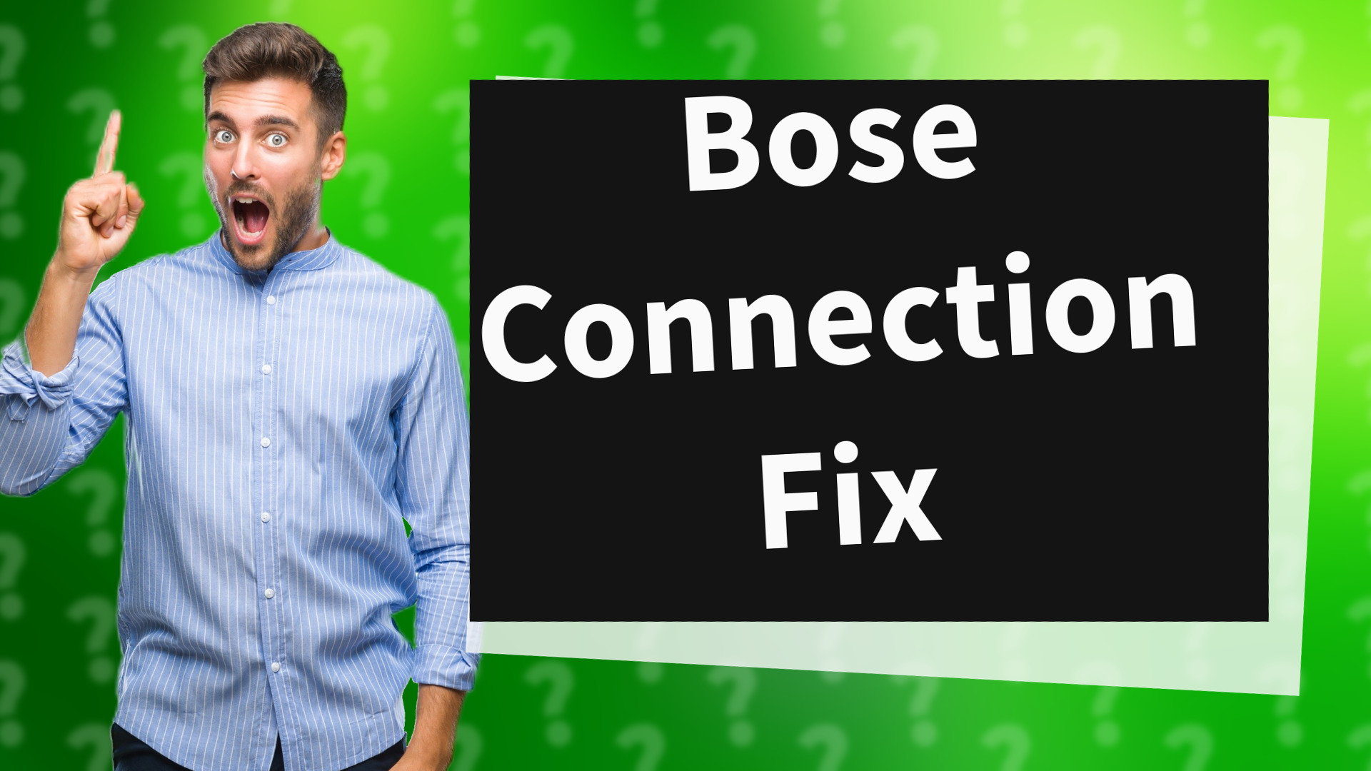 Bose Connection Fix