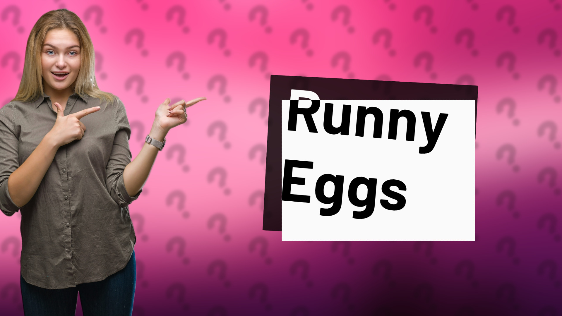 Runny Eggs